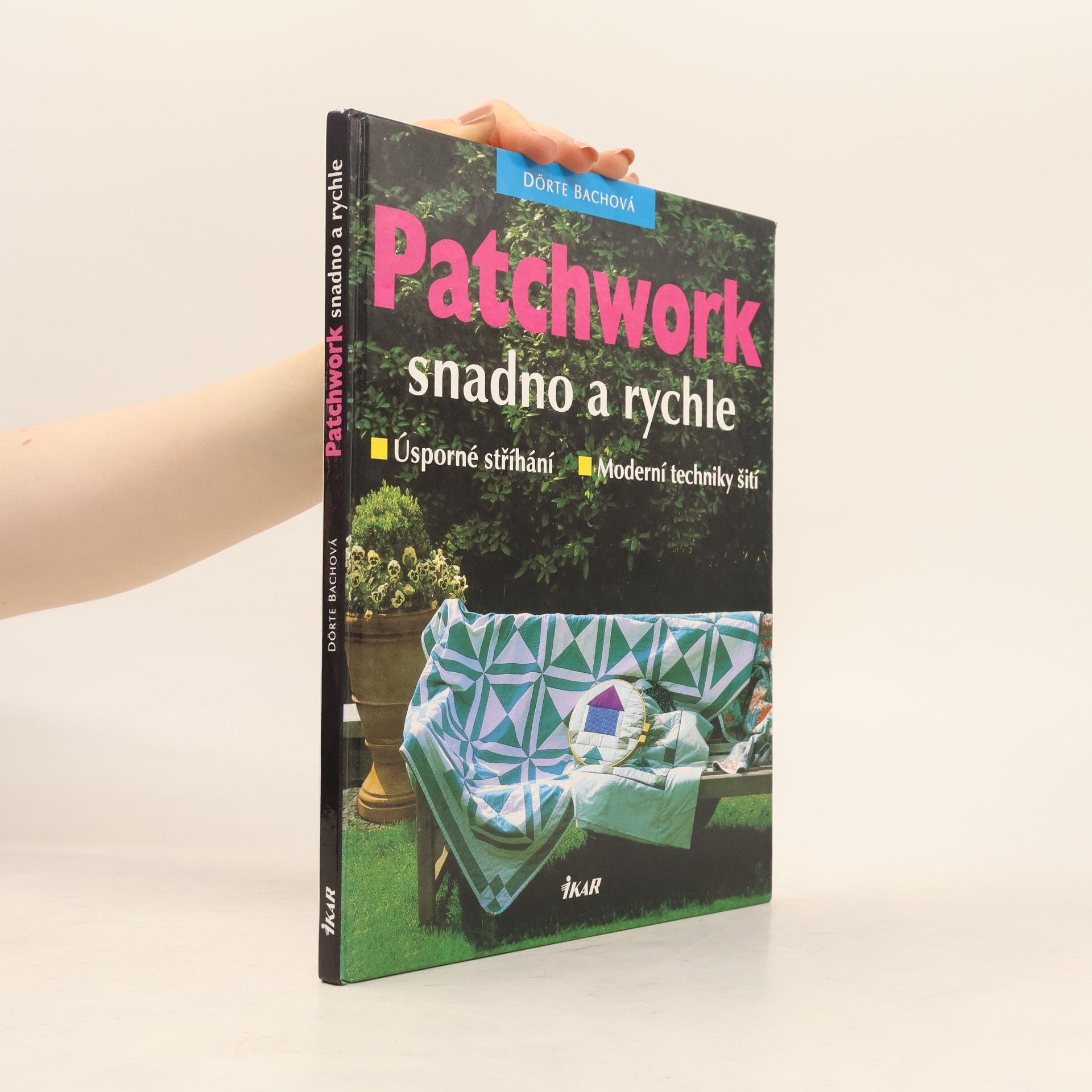 Dörte Bach Patchwork snadno a rychle