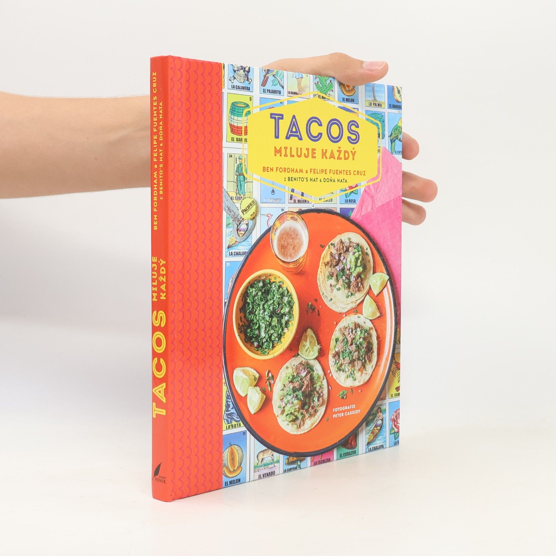 Felipe Fuentes Cruz Tacos miluje každý
