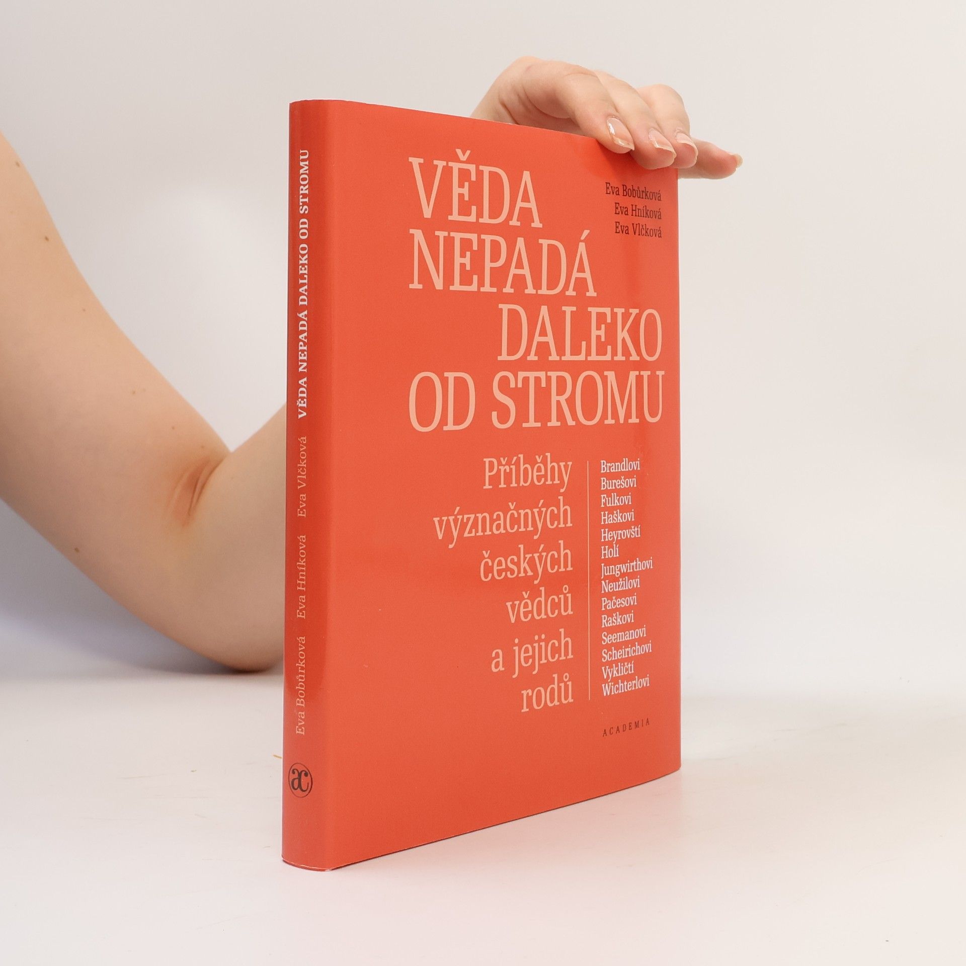 Eva Bobůrková Věda nepadá daleko od stromu