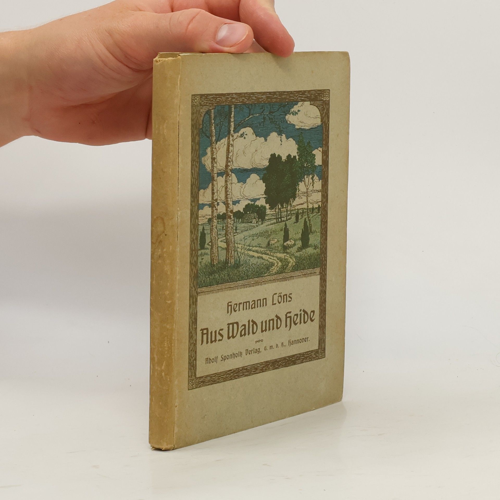 Hermann Löns Aus Wald und Heide