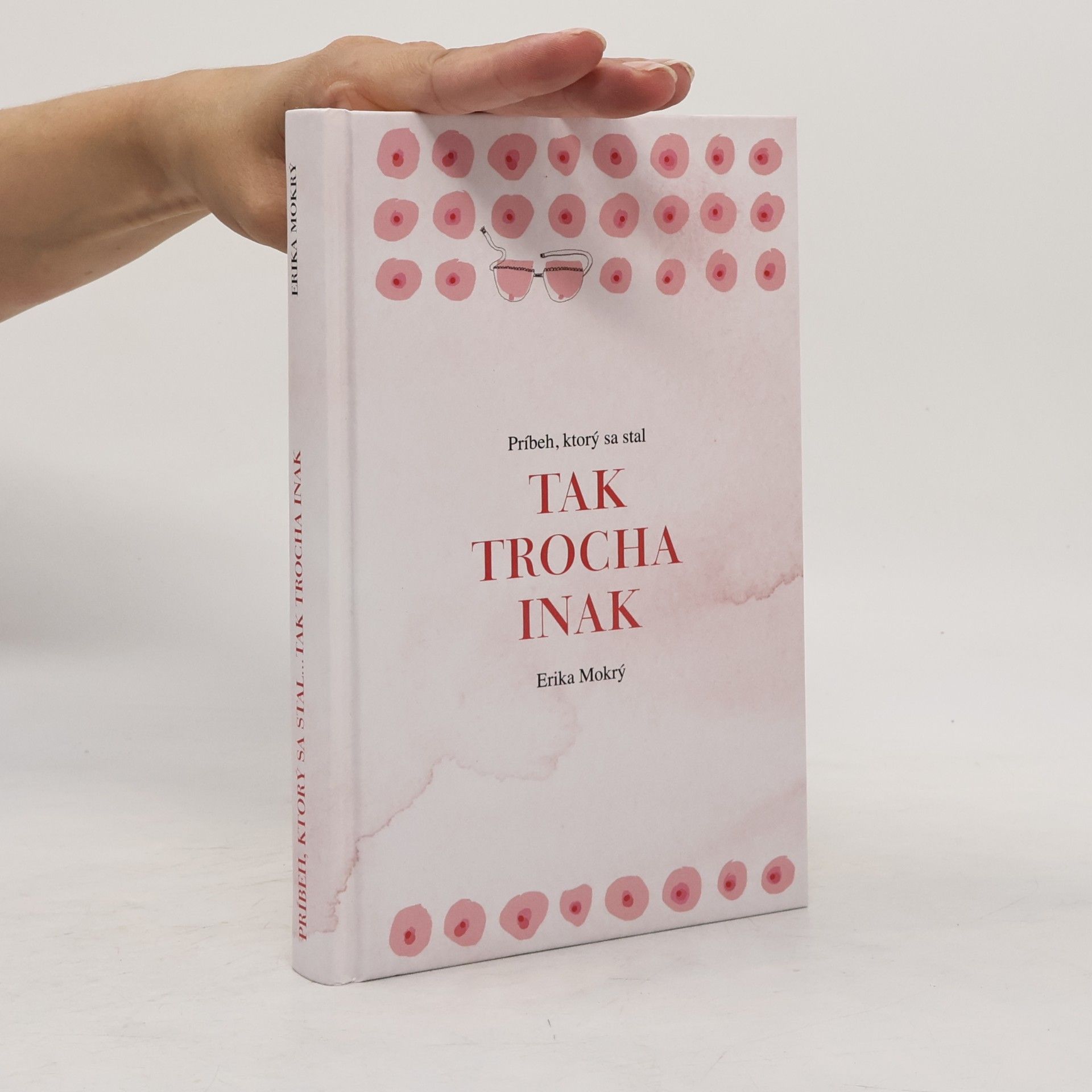 Erika Mokrý Tak trocha inak