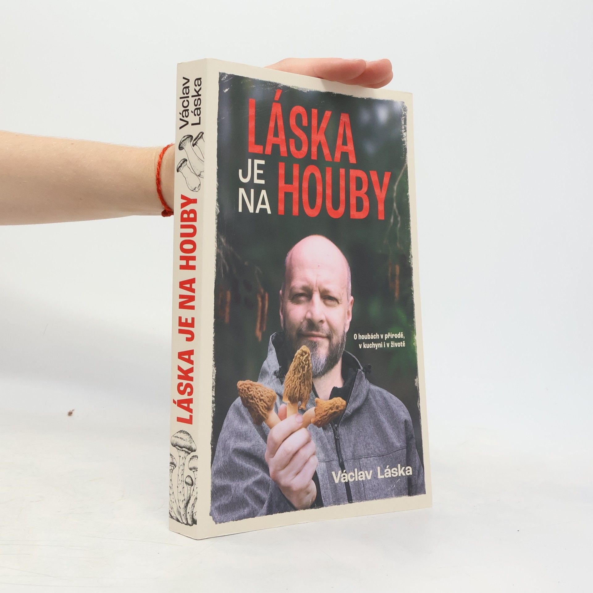 Václav Láska Láska je na houby