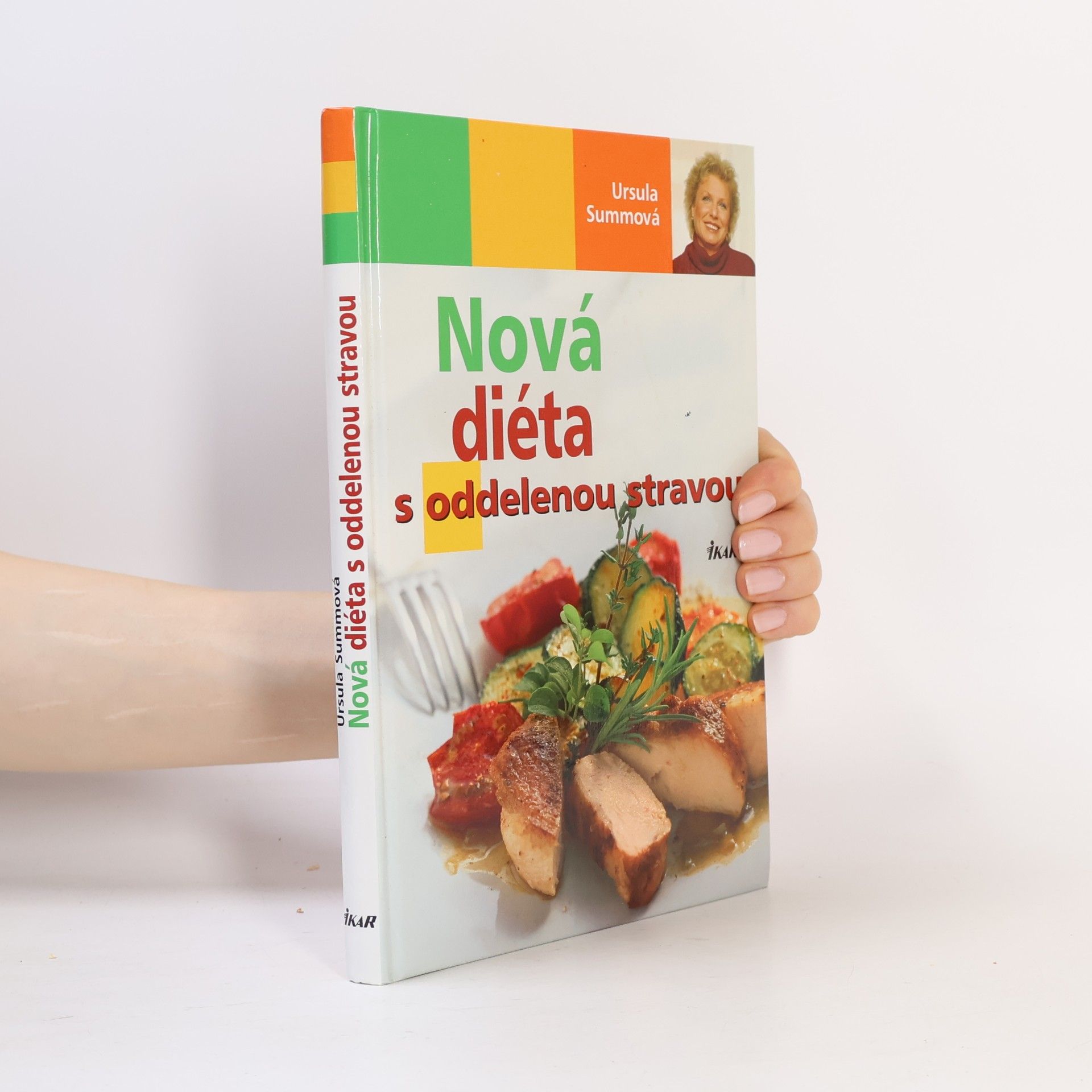 Ursula Summová Nová diéta s oddelenou stravou