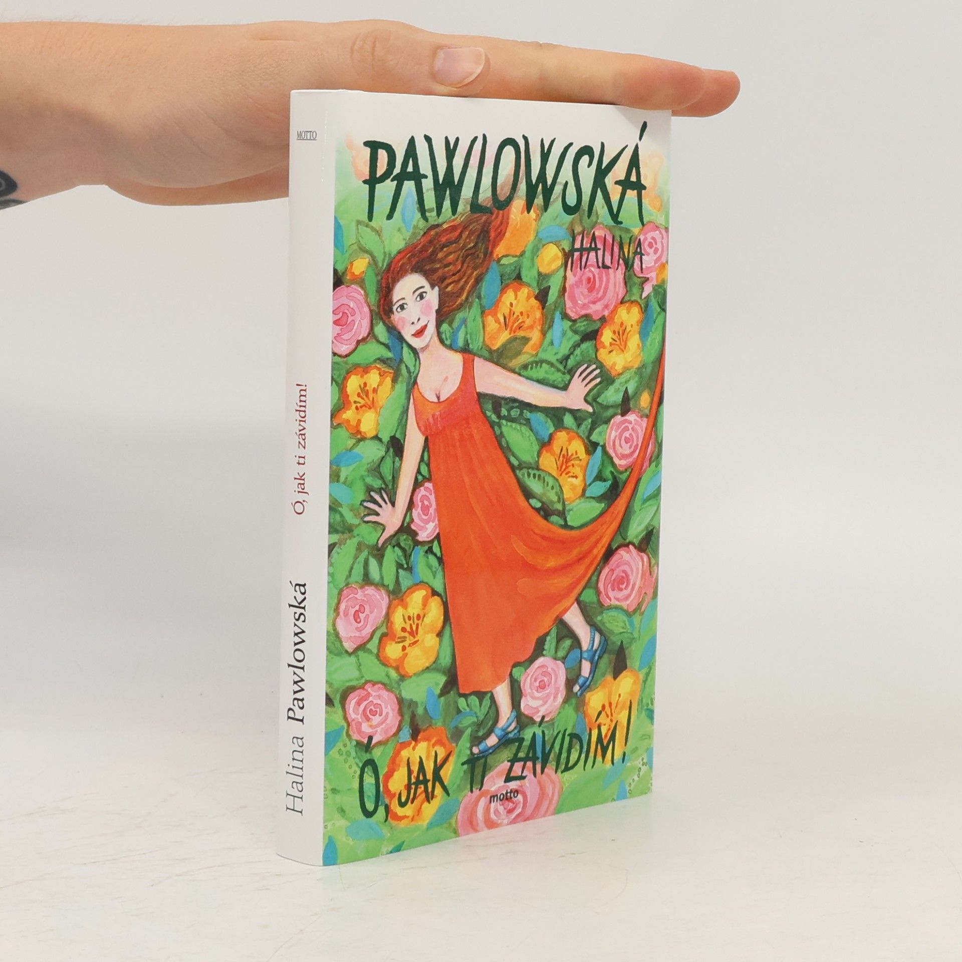 Halina Pawlowská Ó, jak ti závidím!