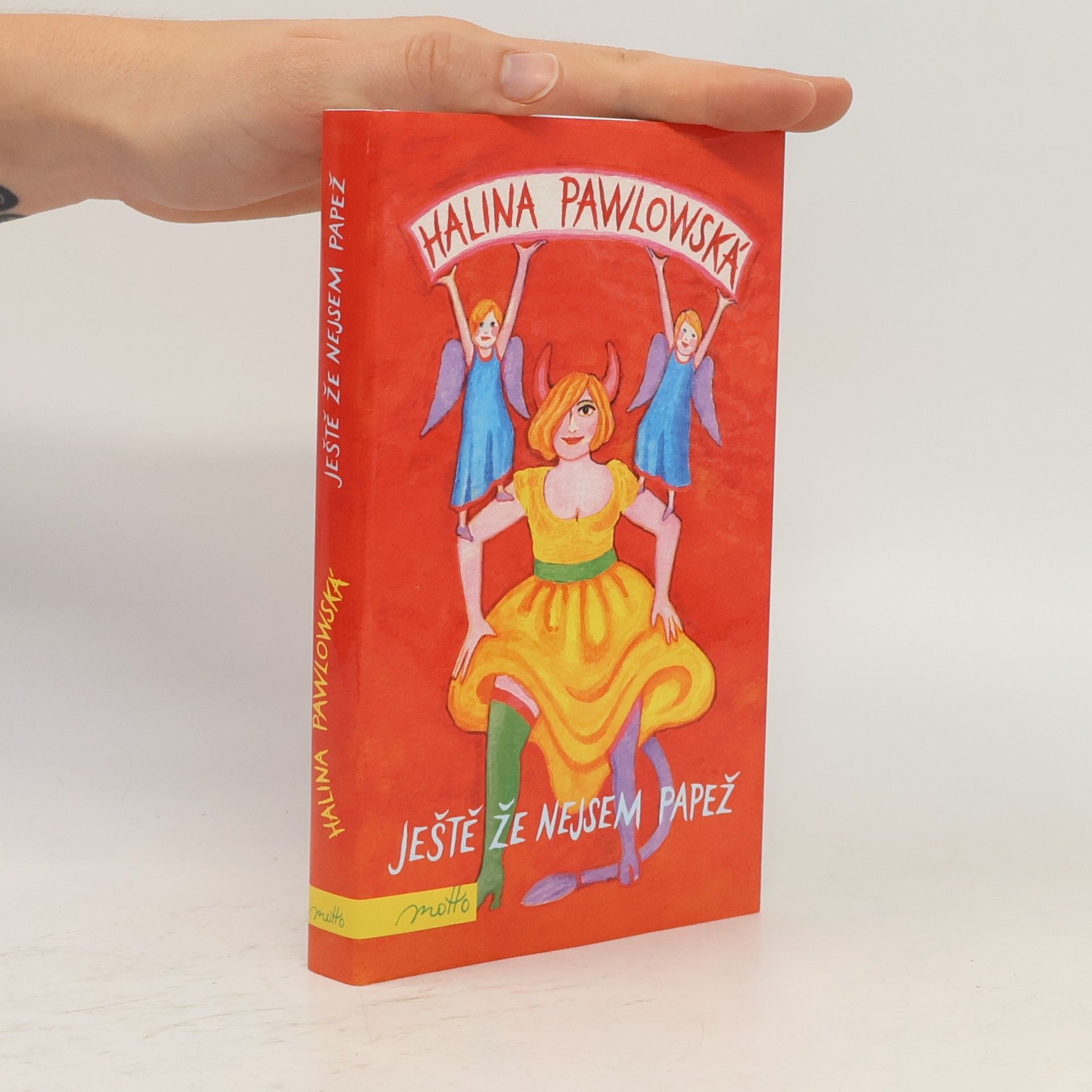 Halina Pawlowská Ještě že nejsem papež