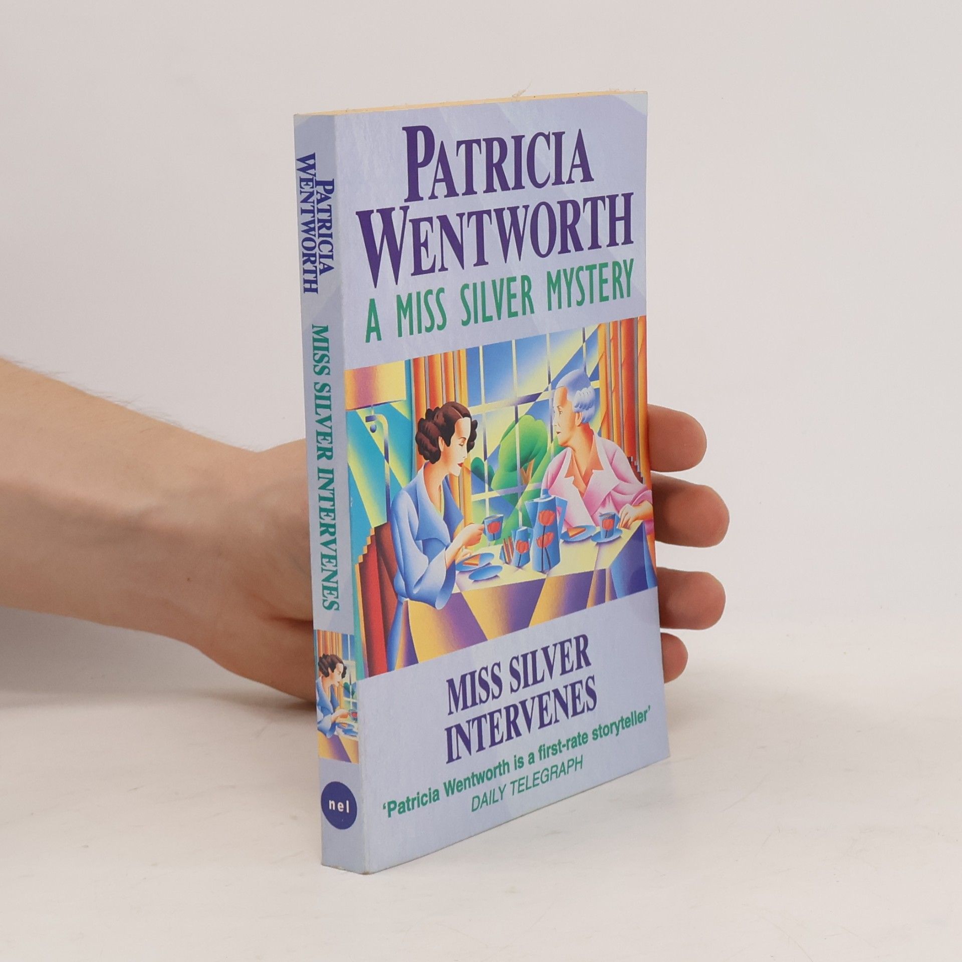 Patricia Wentworth A Miss Silver Mystery: Miss Silver Intervenes