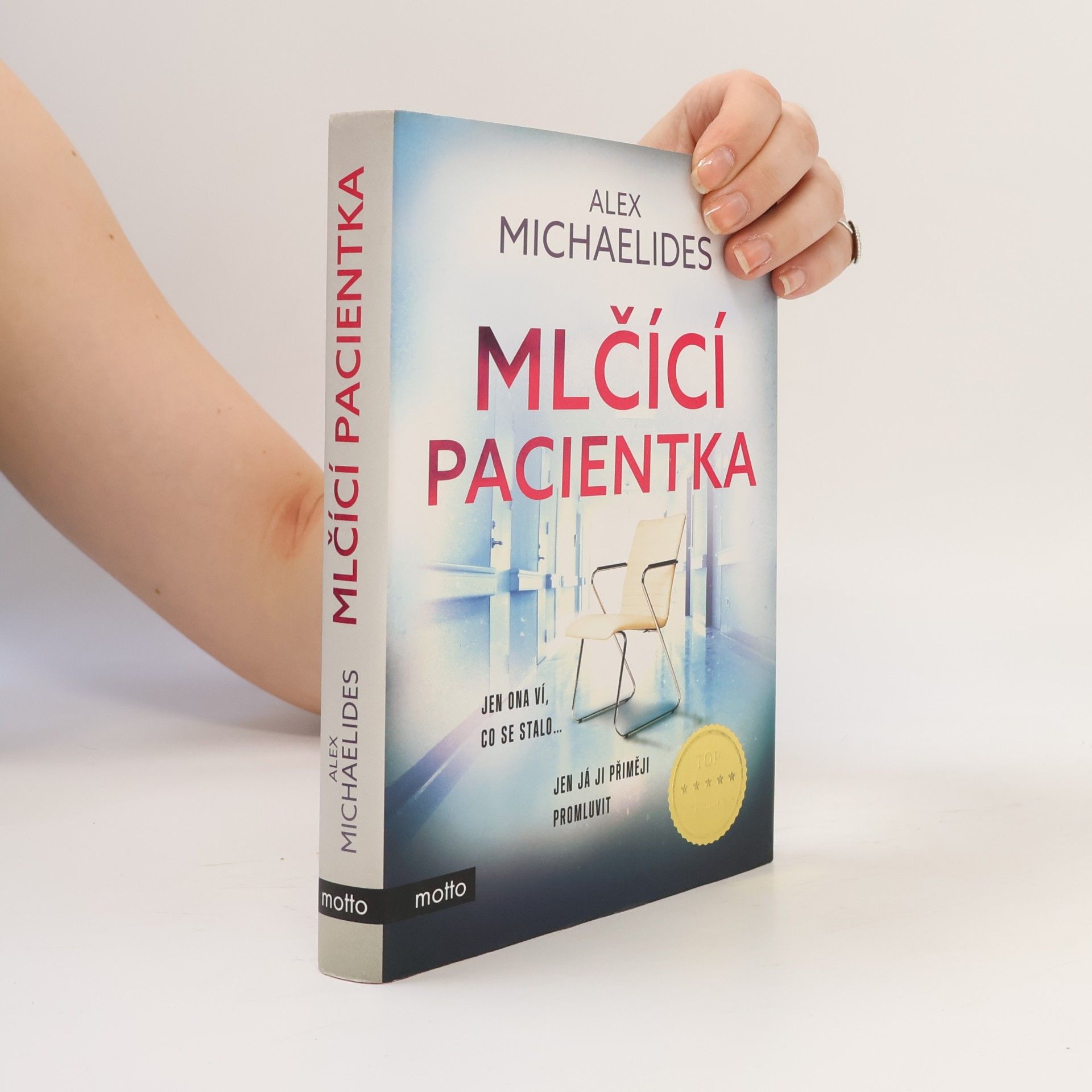 Alex Michaelides Mlčící pacientka