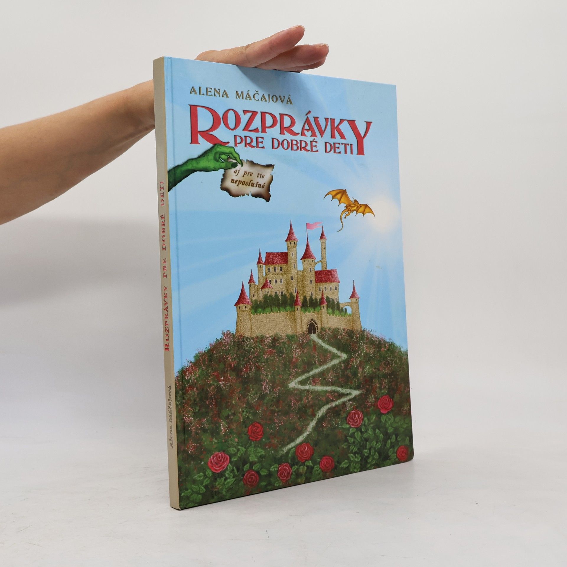 Rozprávky pre dobré deti aj pre tie neposlušné