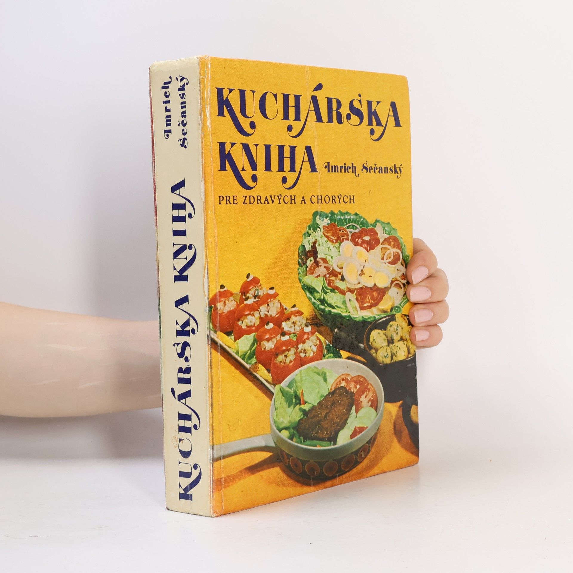 Imrich Sečanský Kuchárska kniha pre zdravých a chorých