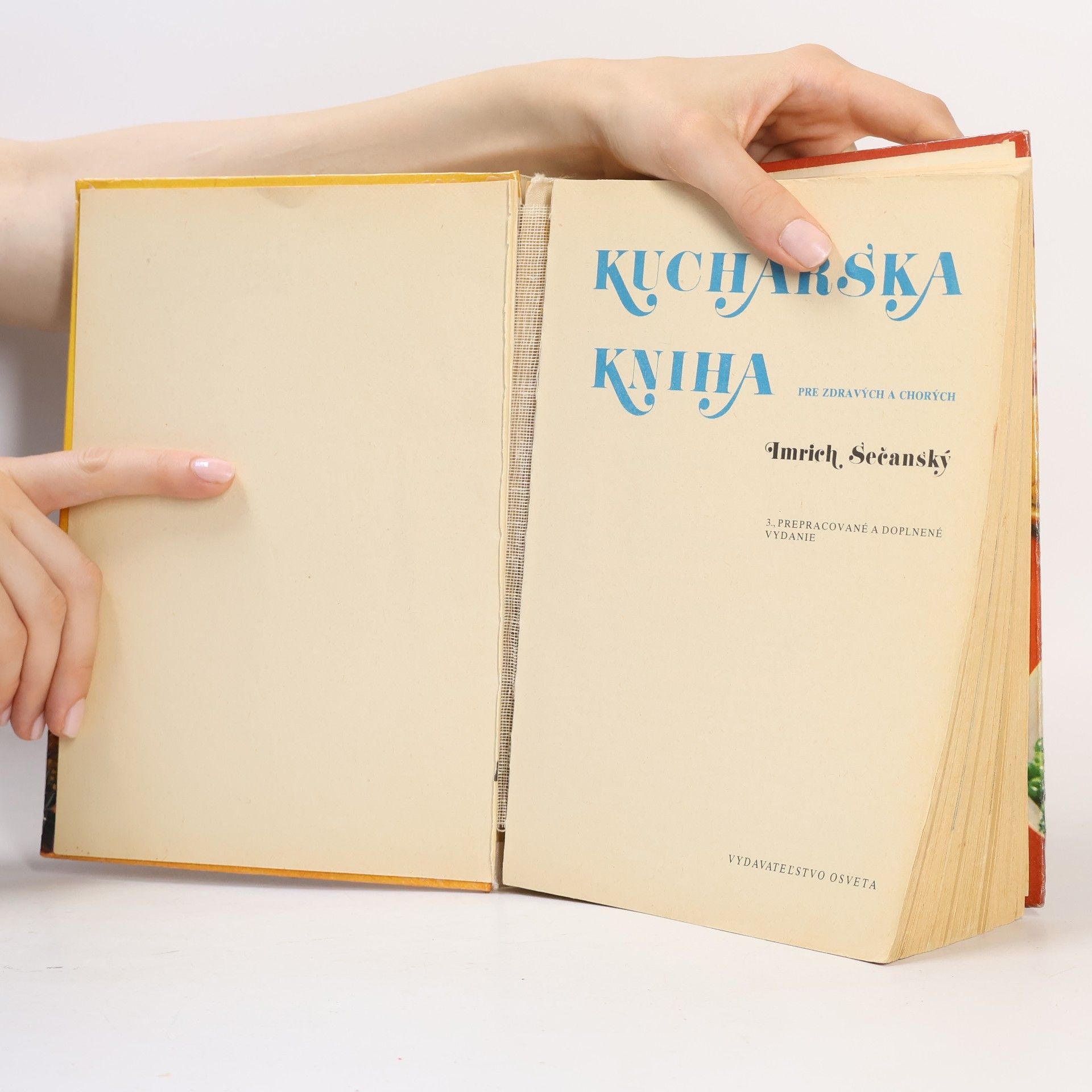 Imrich Sečanský Kuchárska kniha pre zdravých a chorých
