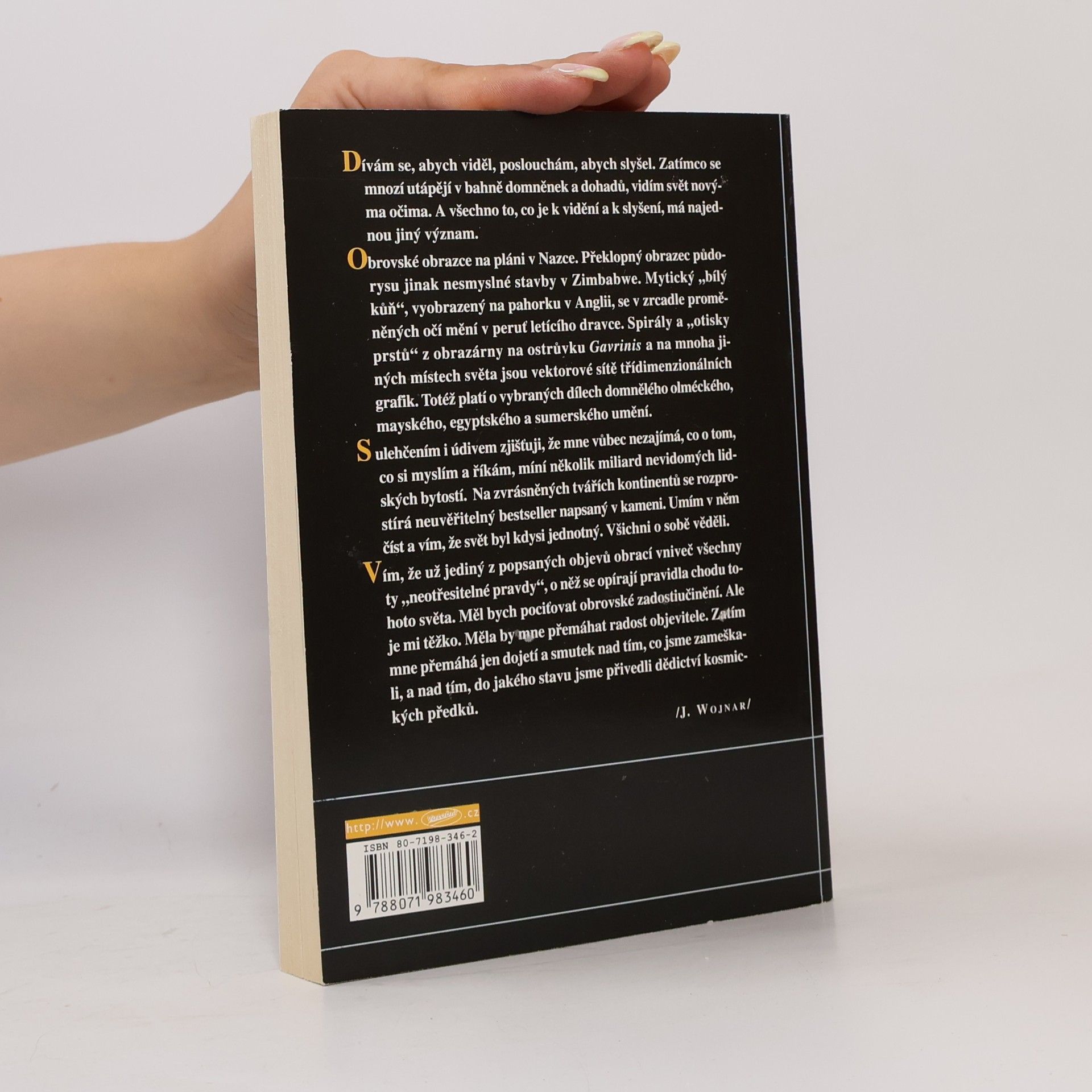 Wojnar Jiří Bestseller v kameni: Přehlížená poselství a utajované skutečnosti. Díl I.