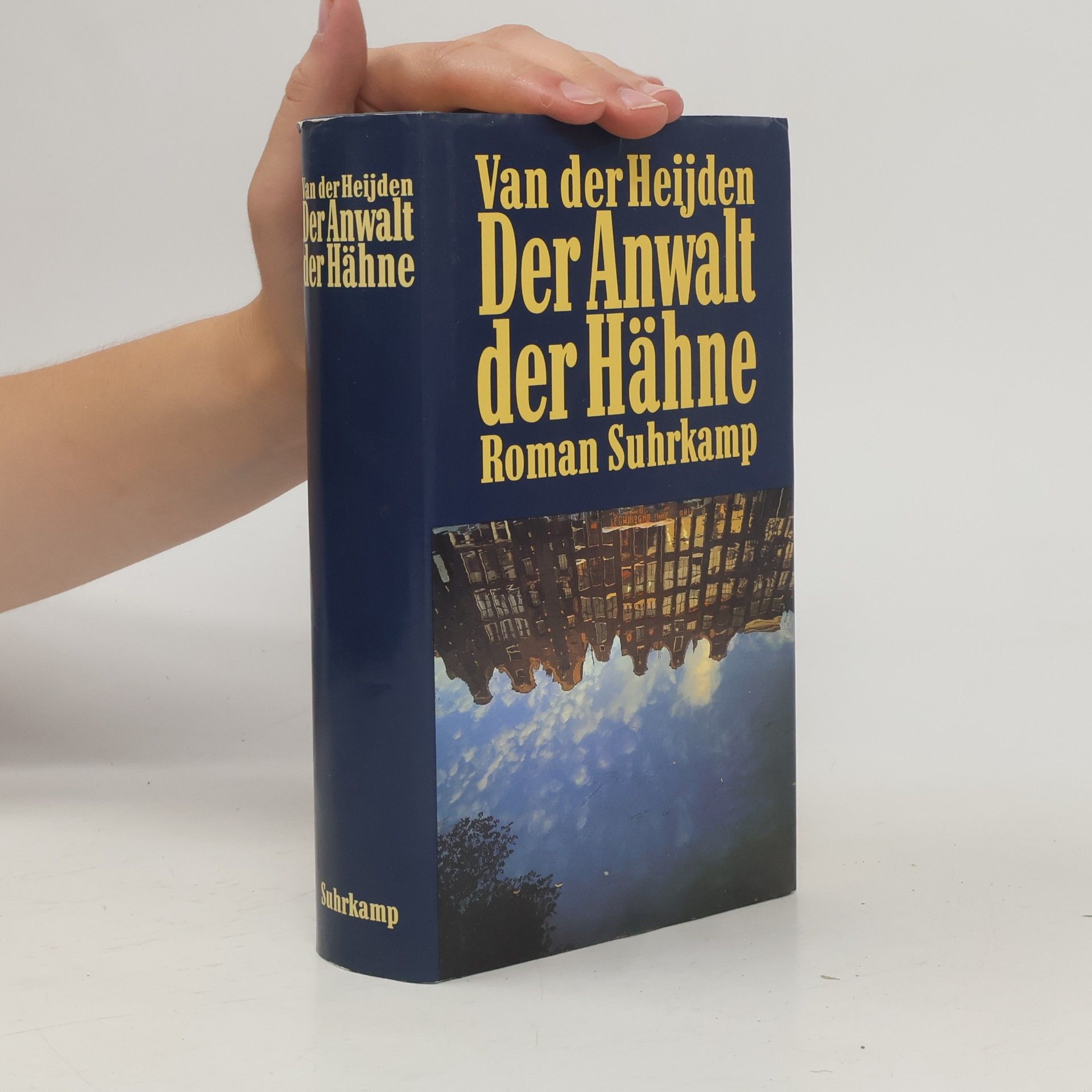 A. F. Th. van der Heijden Der Anwalt der Hähne