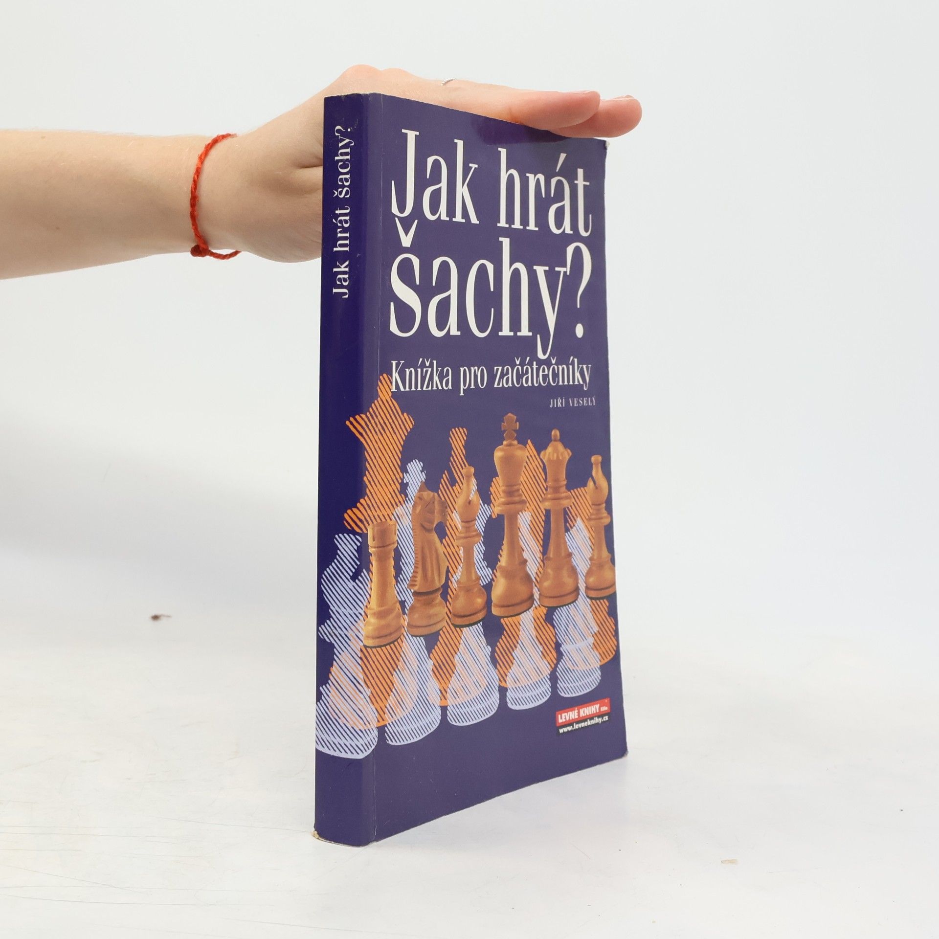 Jiří Veselý Jak hrát šachy? : knížka pro začátečníky