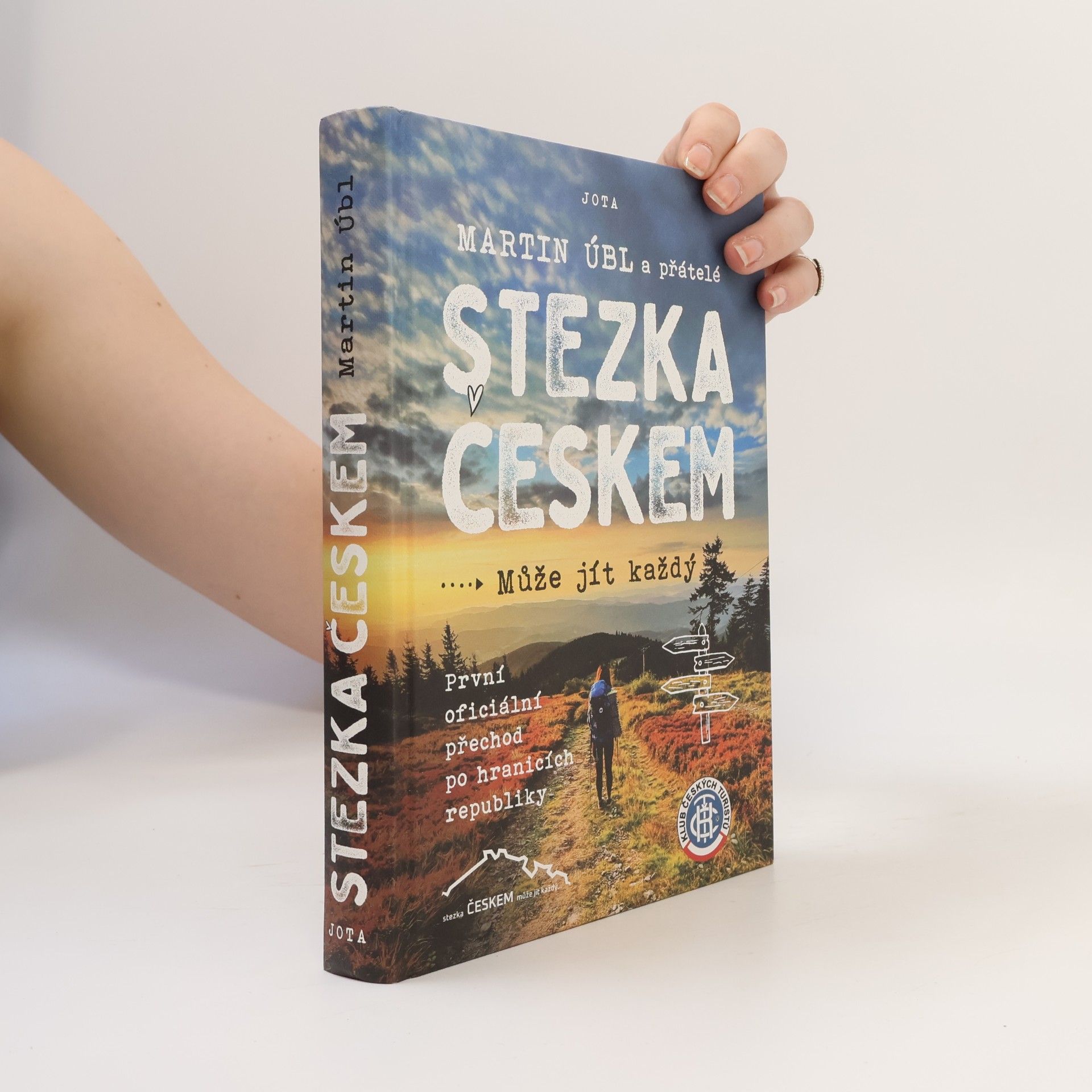 Martin Úbl Stezka Českem : může jít každý