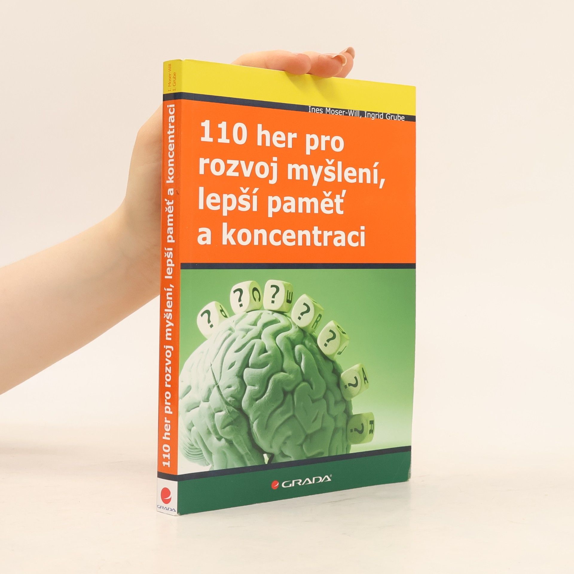 Ines Moser-Will 110 her pro rozvoj myšlení, lepší paměť a koncentraci