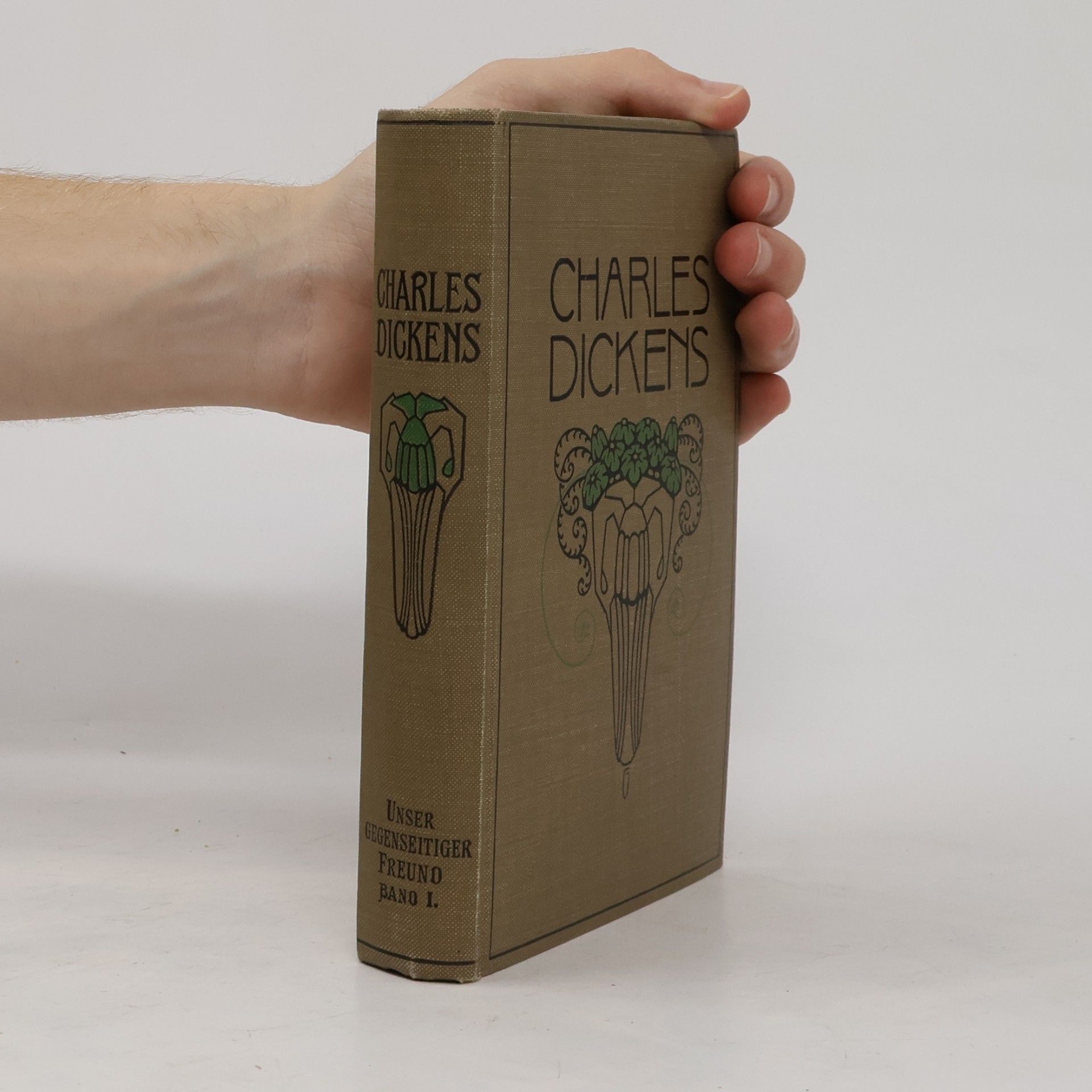 Charles Dickens Unser gemeinsamer Freund I.