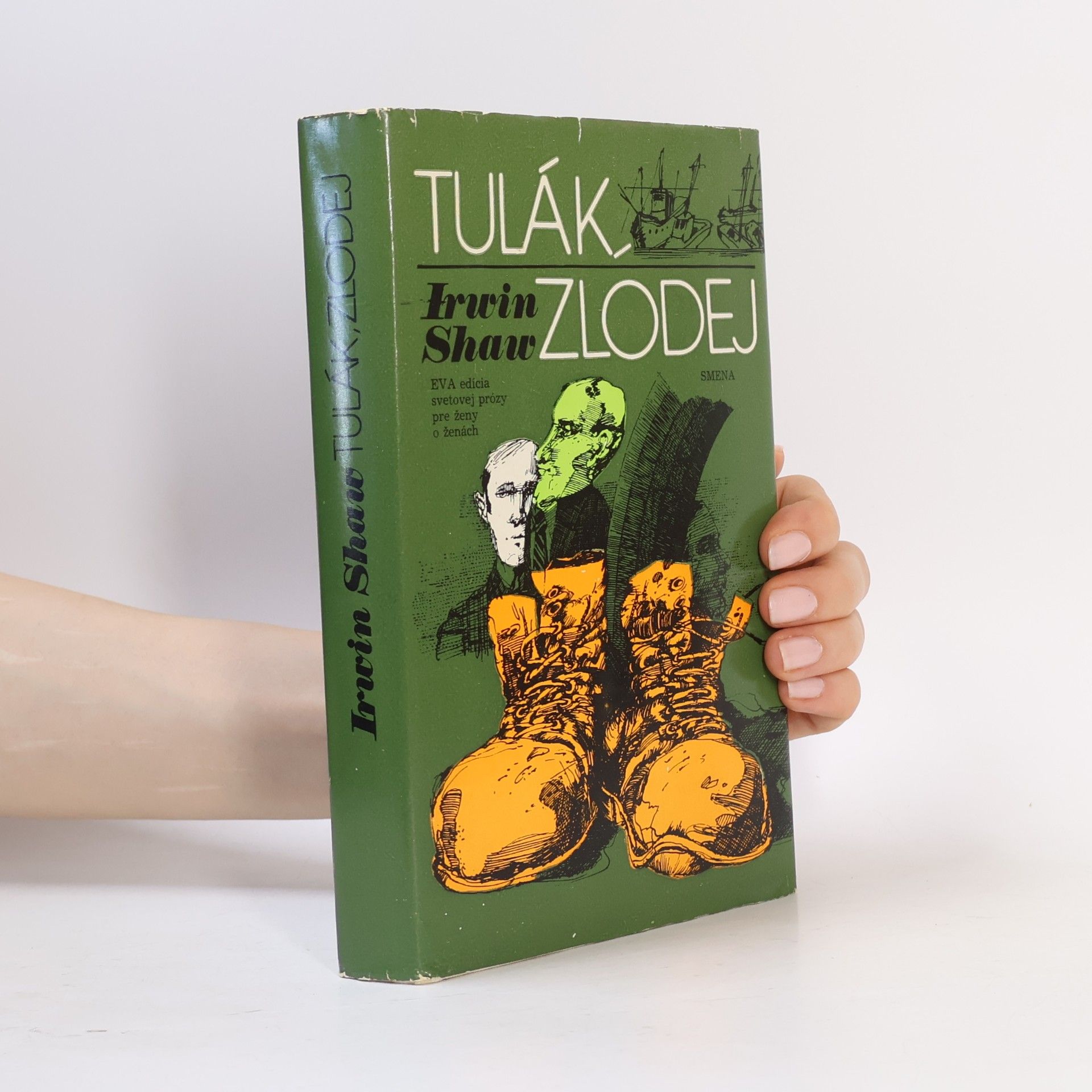 Irwin Shaw Tulák, zlodej