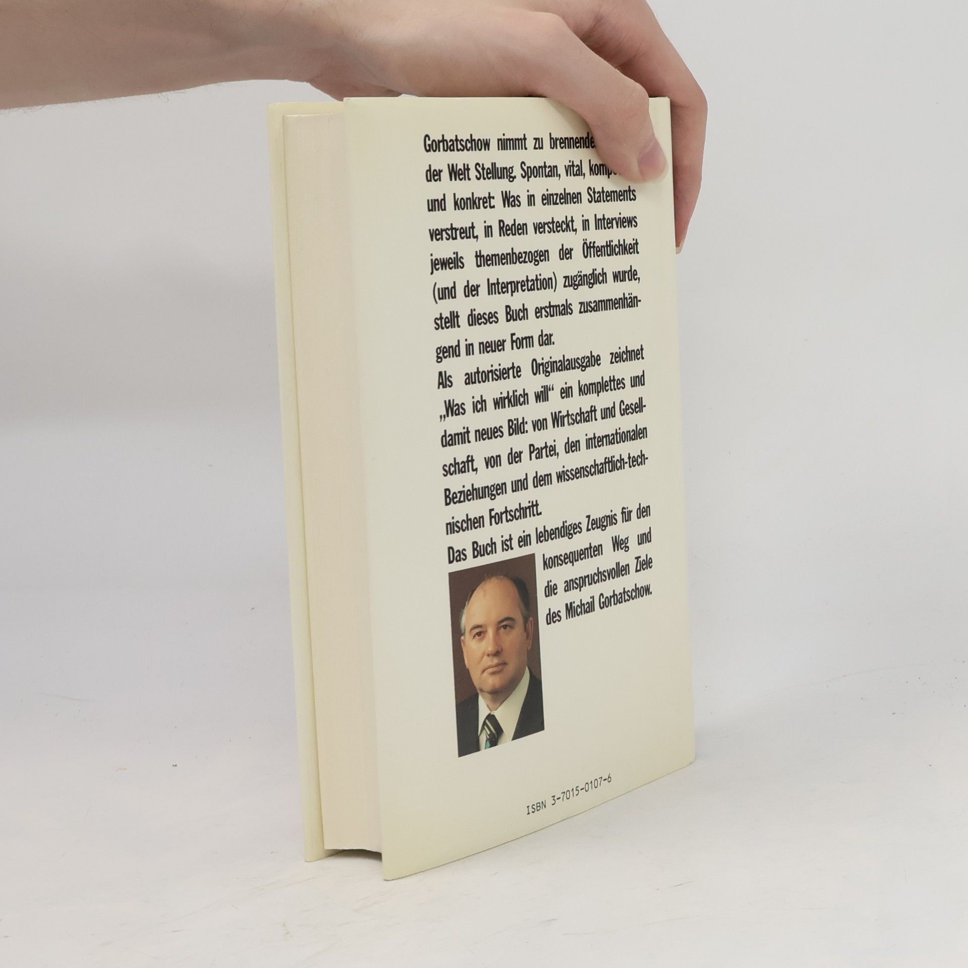 Mikhail Gorbachev Was ich wirklich will
