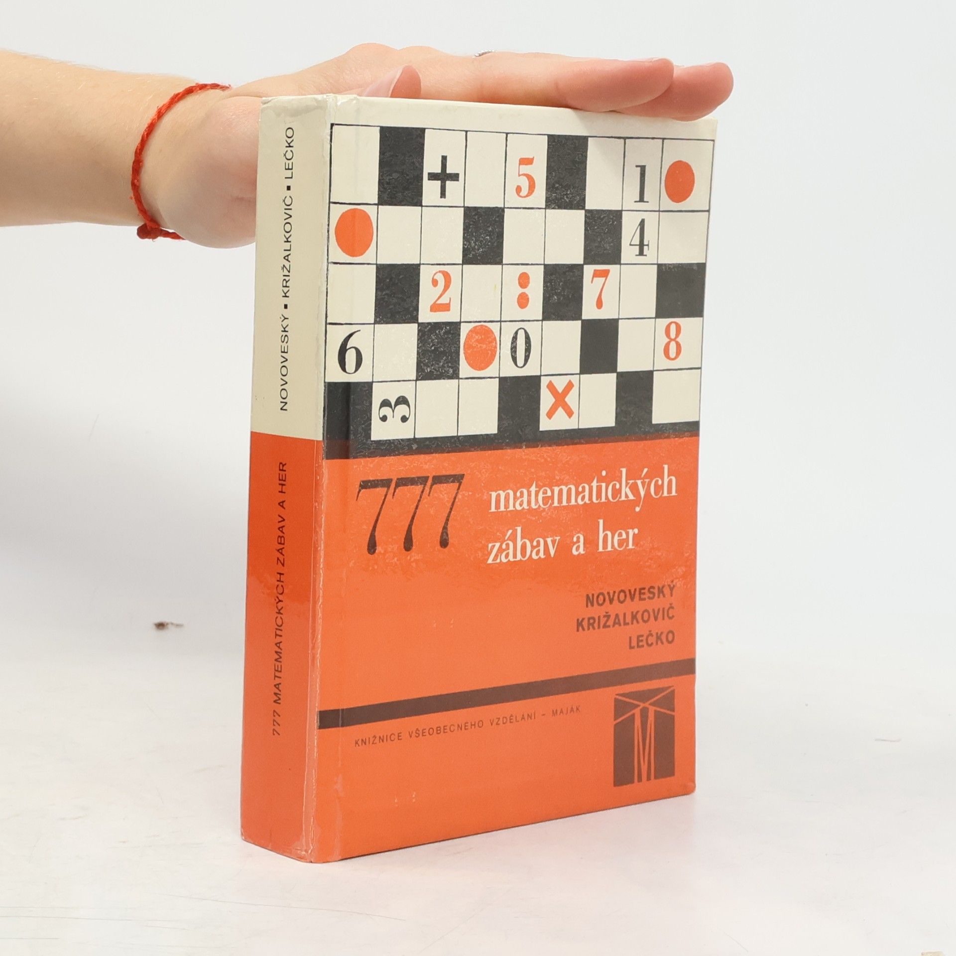 Imrich Lečko 777 matematických zábav a her. Z učiva základní školy