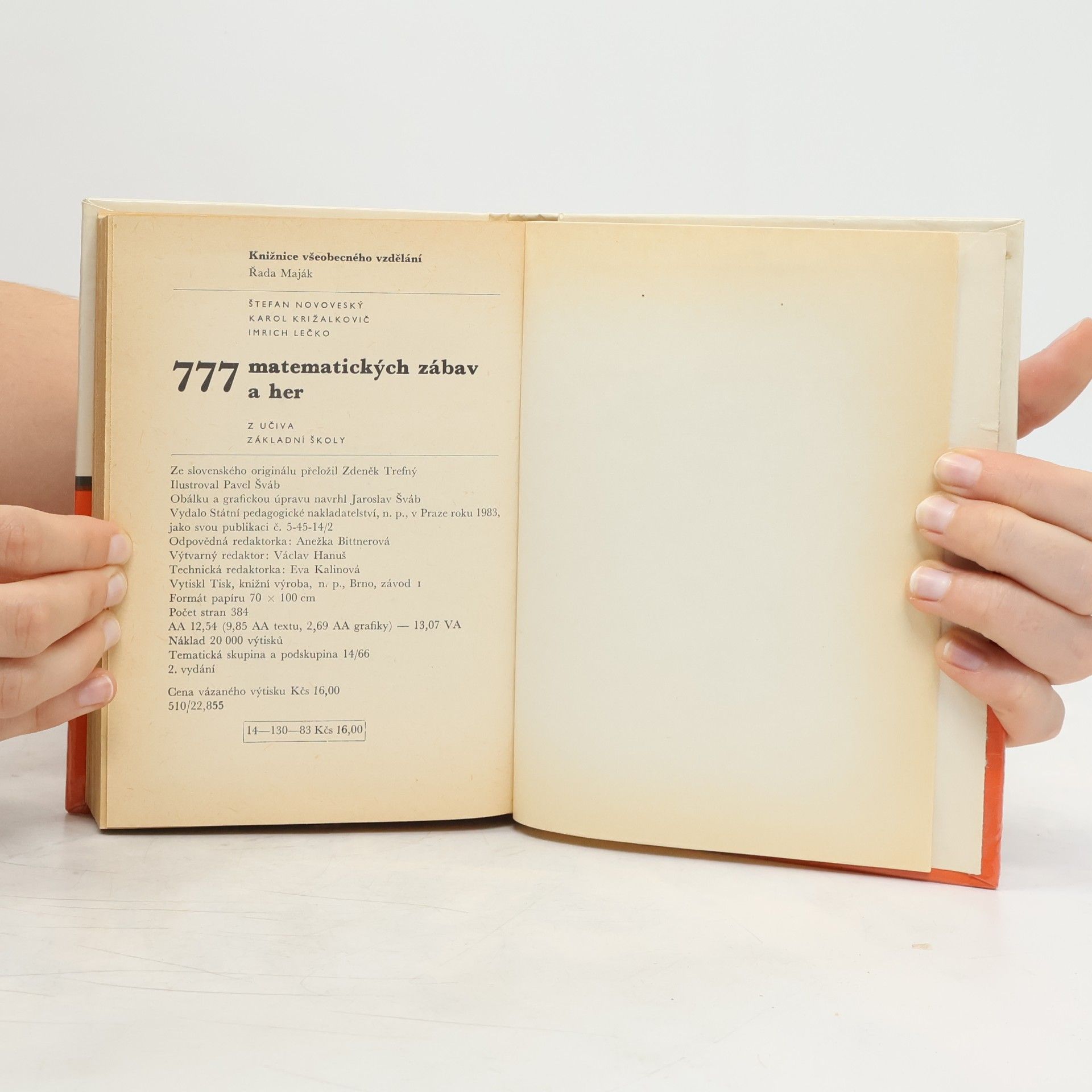 Karol Križalkovič 777 matematických zábav a her. Z učiva základní školy