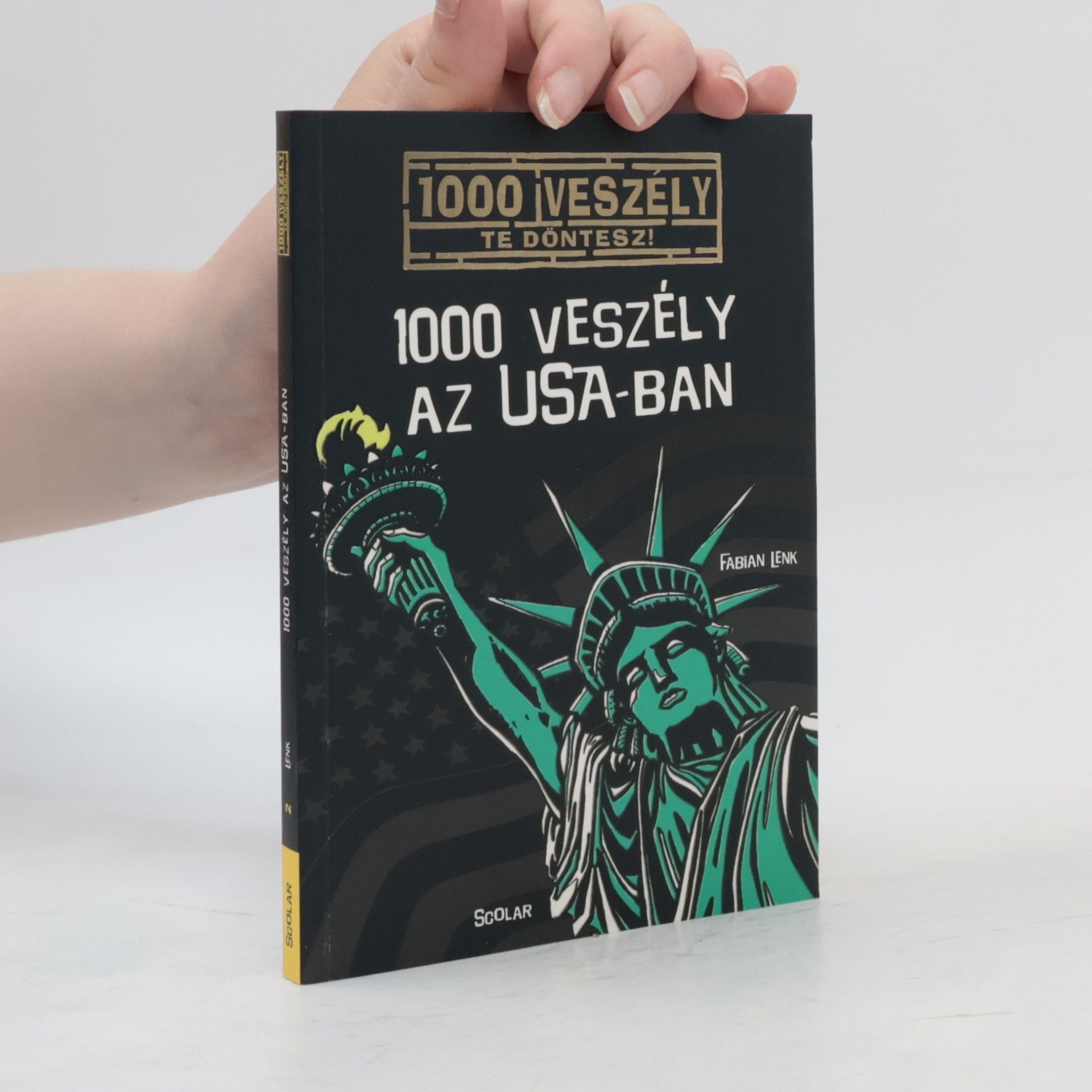 Fabian Lenk 1000 veszély az USA-ban