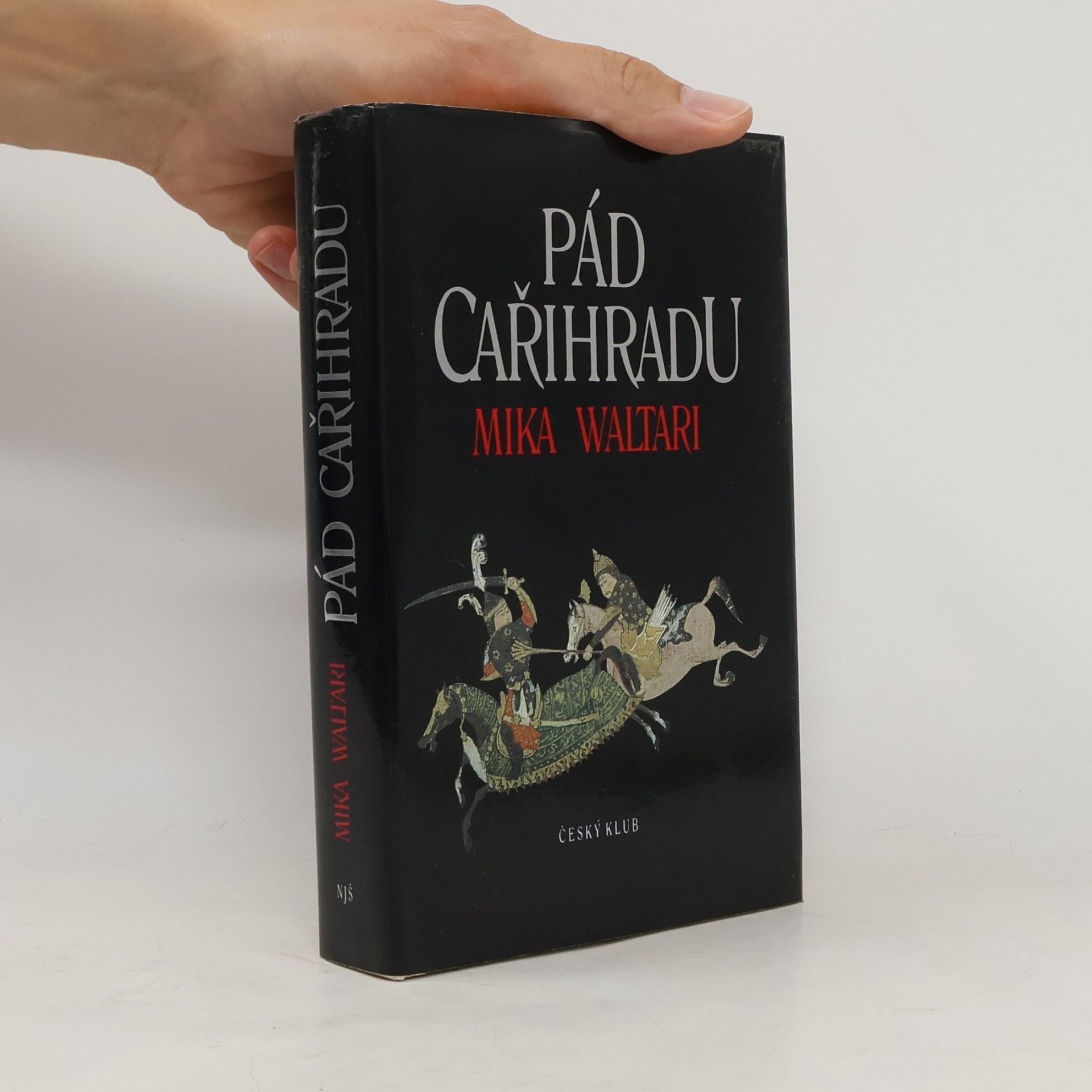 Mika Waltari Pád Cařihradu