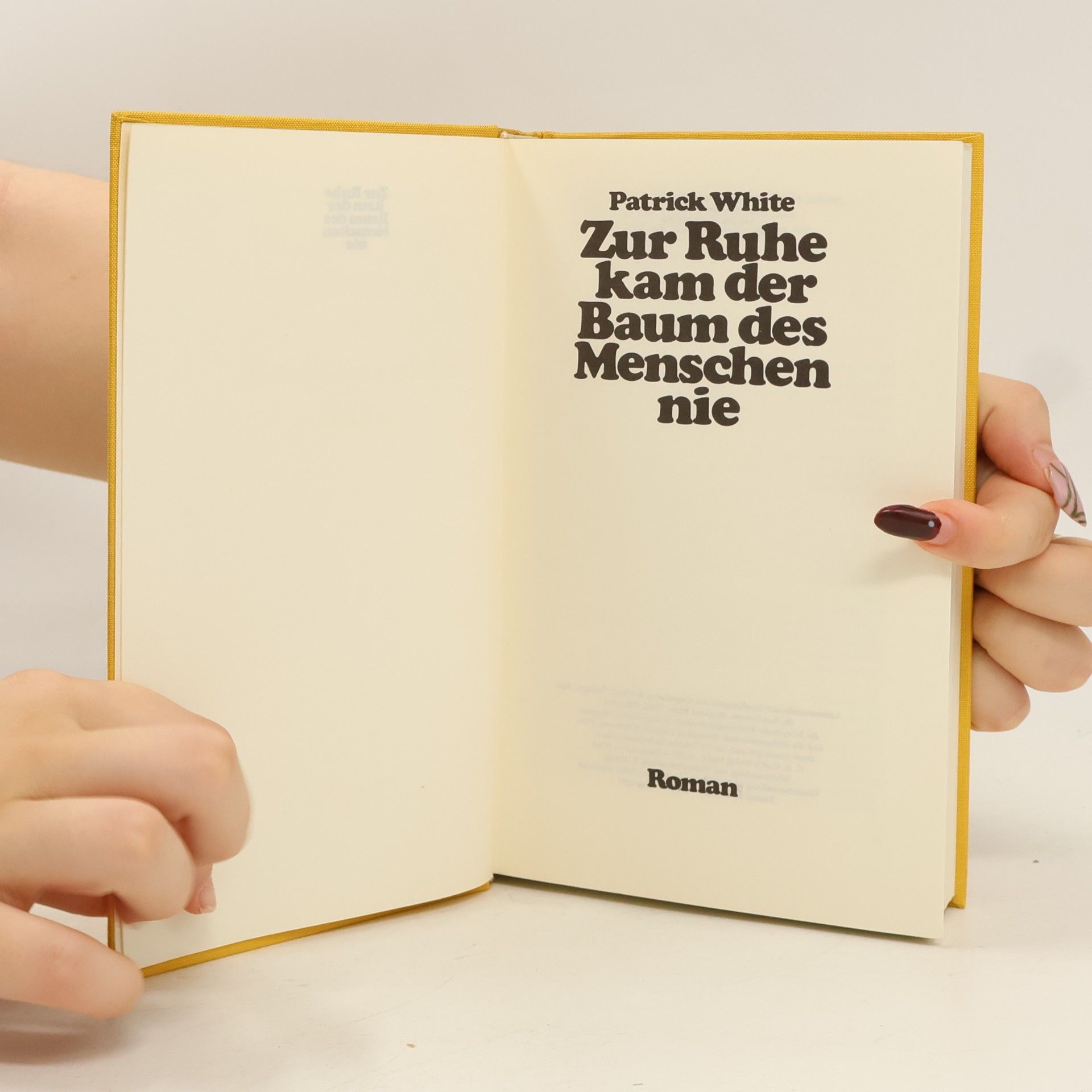 Patrick White Zur Ruhe kam der Baum des Menschen nie