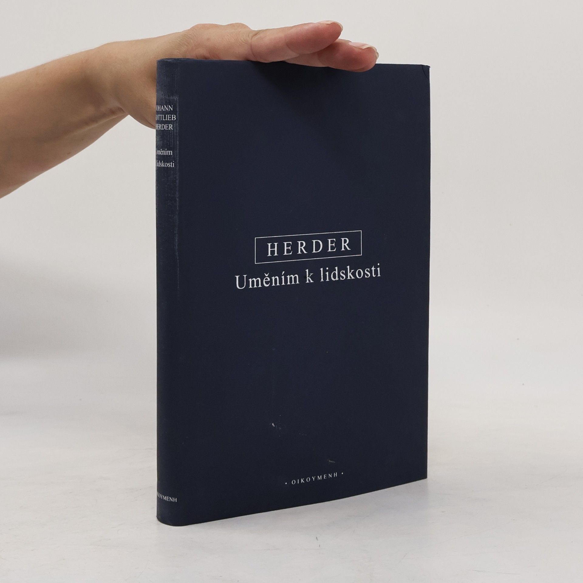 Johann Gottfried Herder Uměním k lidskosti: úvahy o jazyce a literatuře
