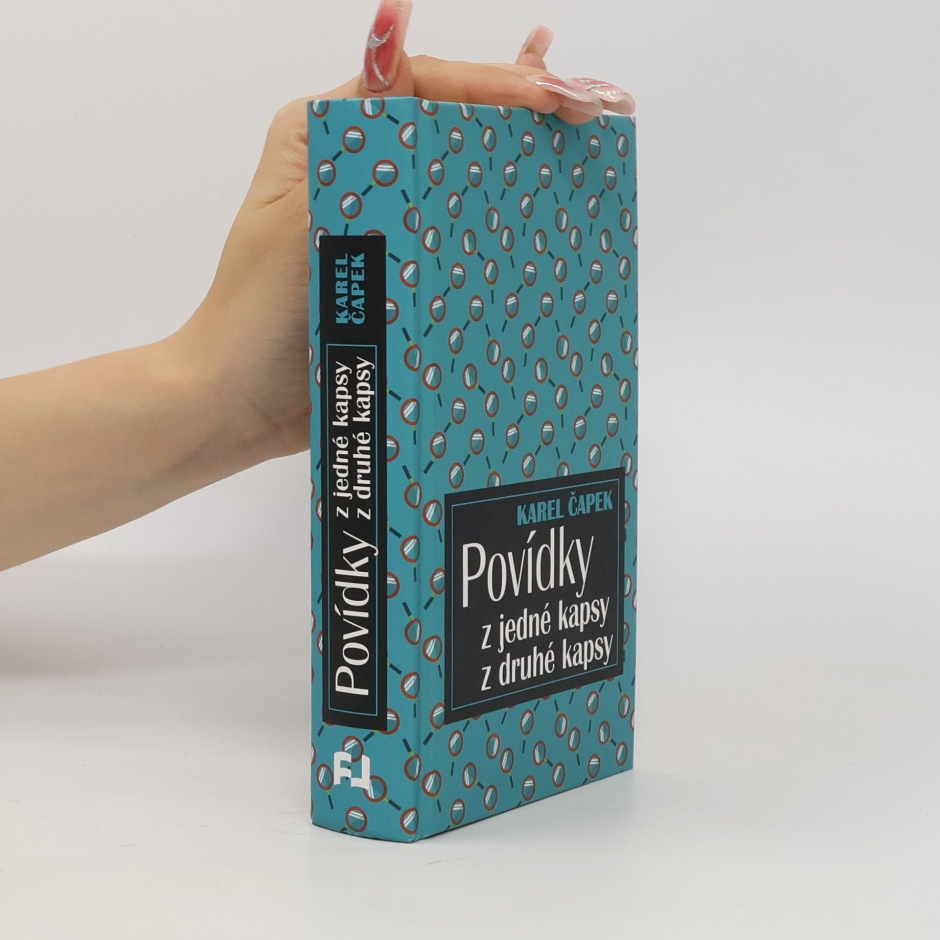 Karel Čapek Povídky z jedné kapsy, z druhé kapsy