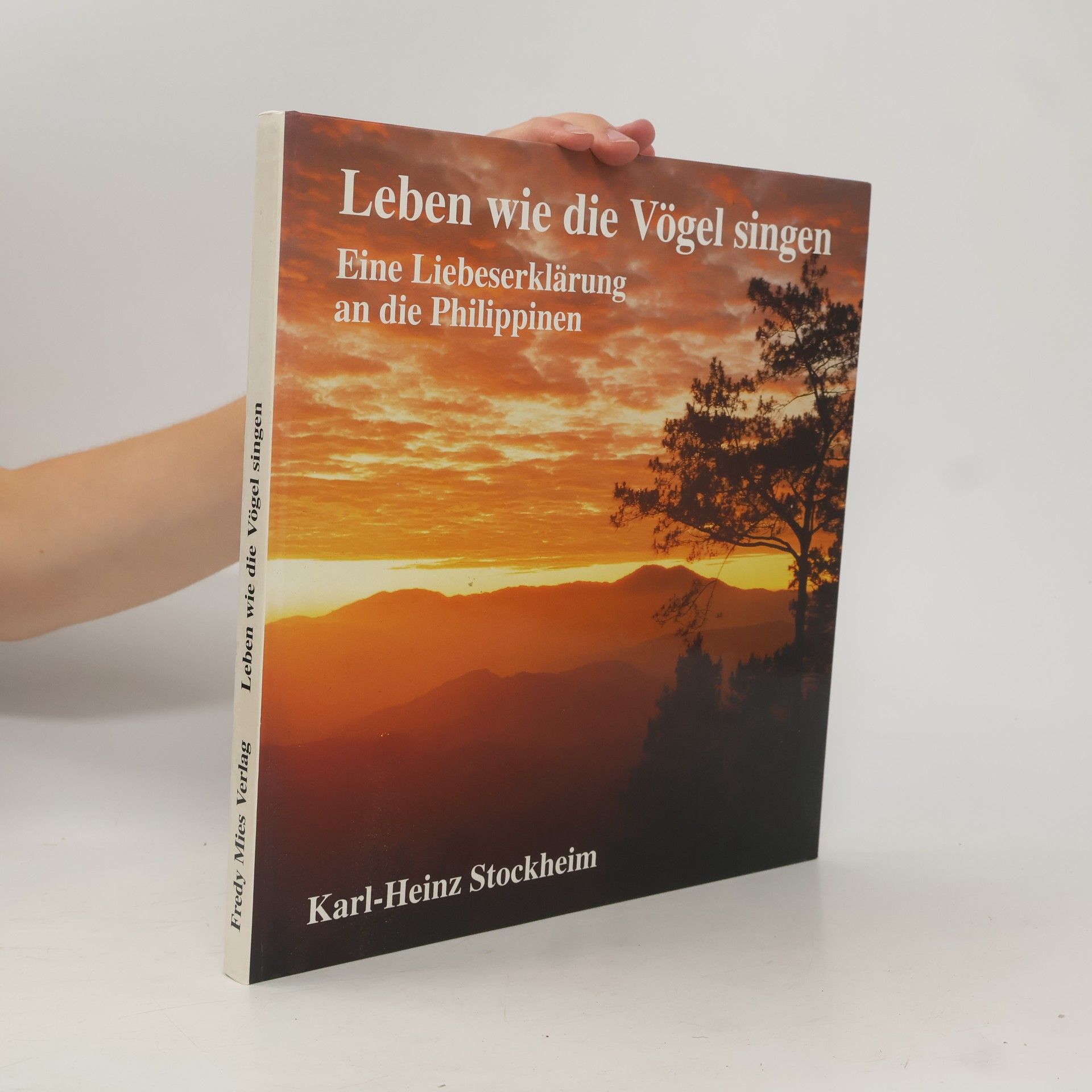 Karl-Heinz Stockheim Leben wie die Vögel singen