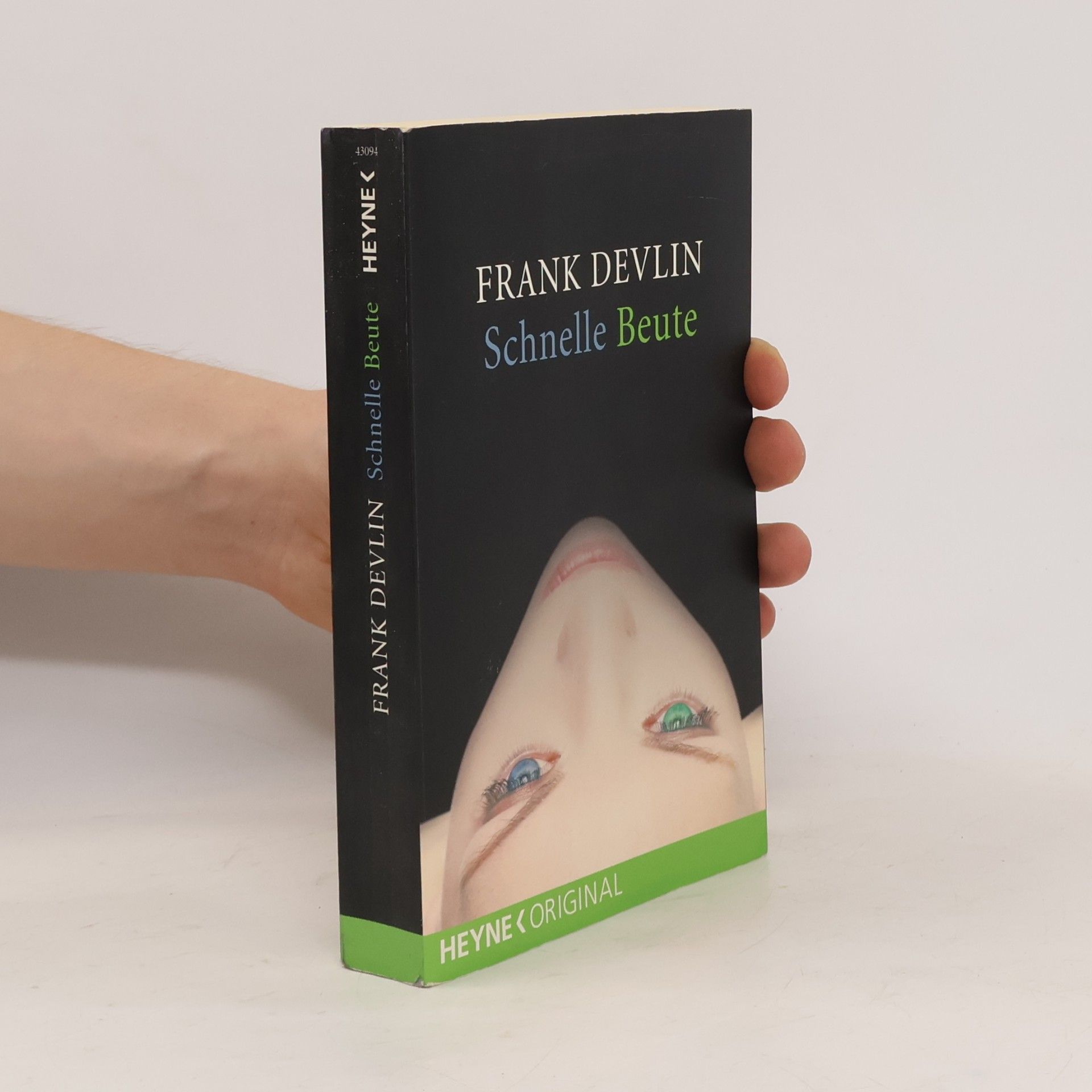 Frank Devlin Schnelle Beute