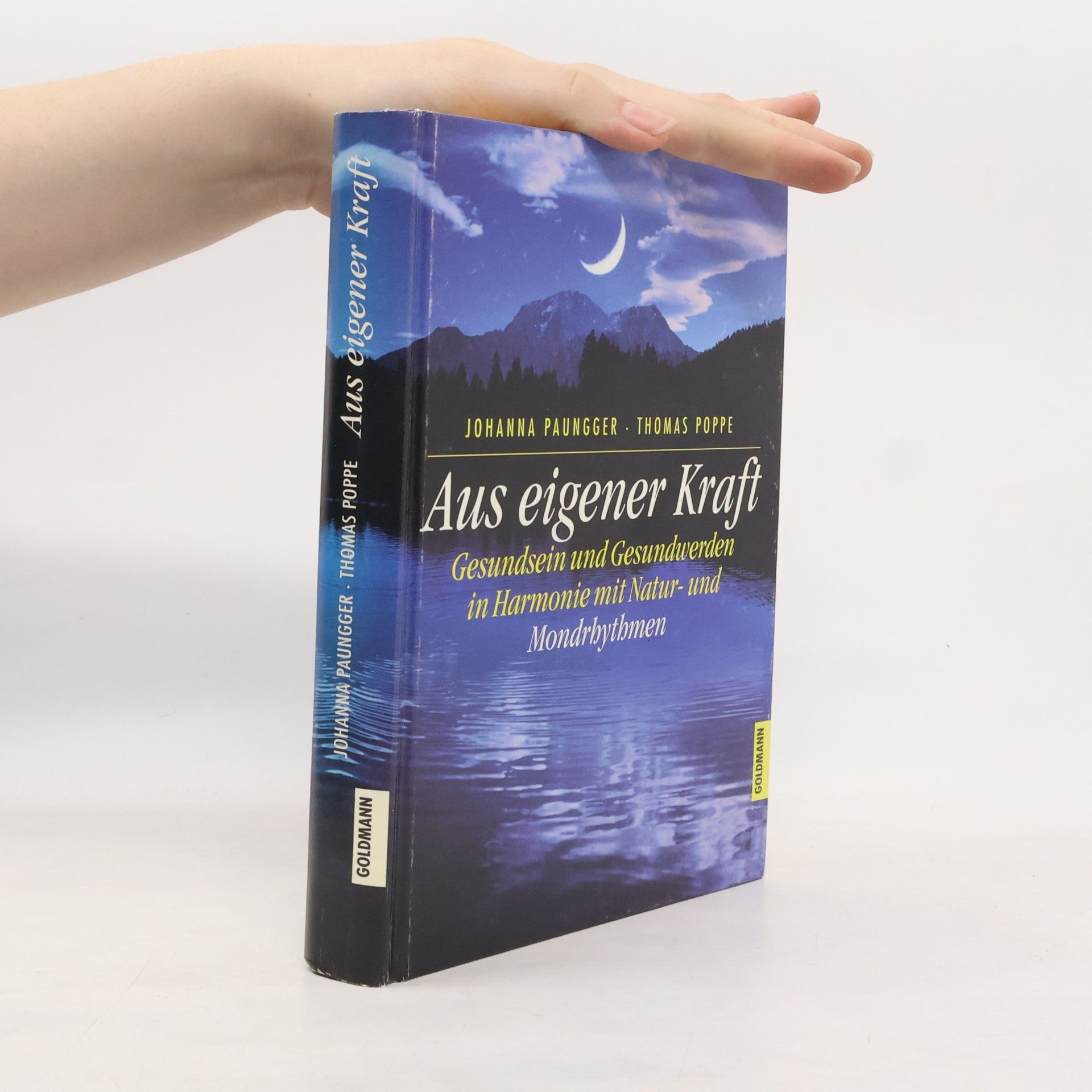 Johanna Paungger Aus eigener Kraft
