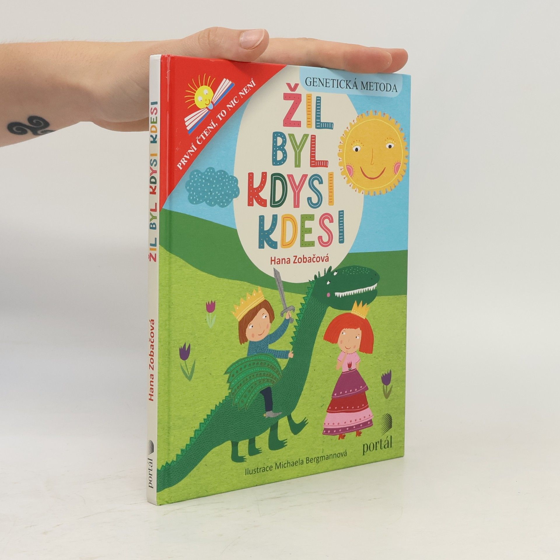 Hana Zobačová Žil byl kdysi kdesi