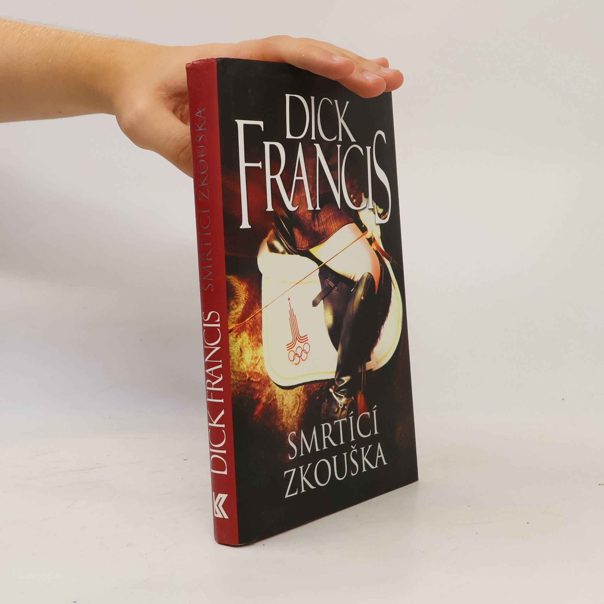 Dick Francis Smrtící zkouška