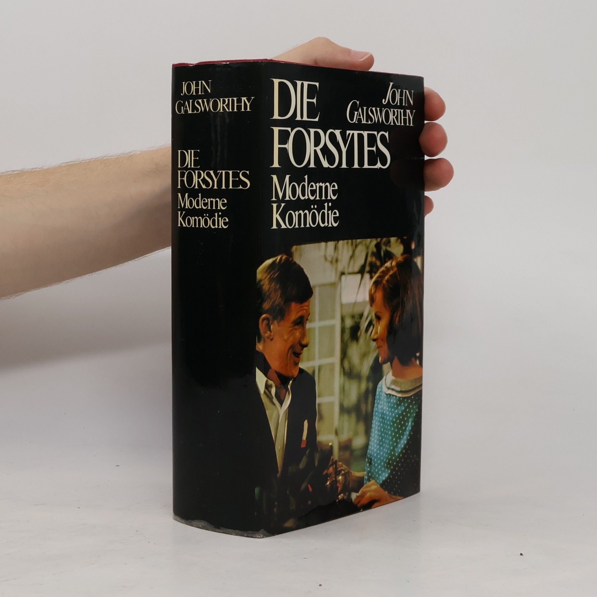 John Galsworthy Die Forsytes. Moderne Komödie