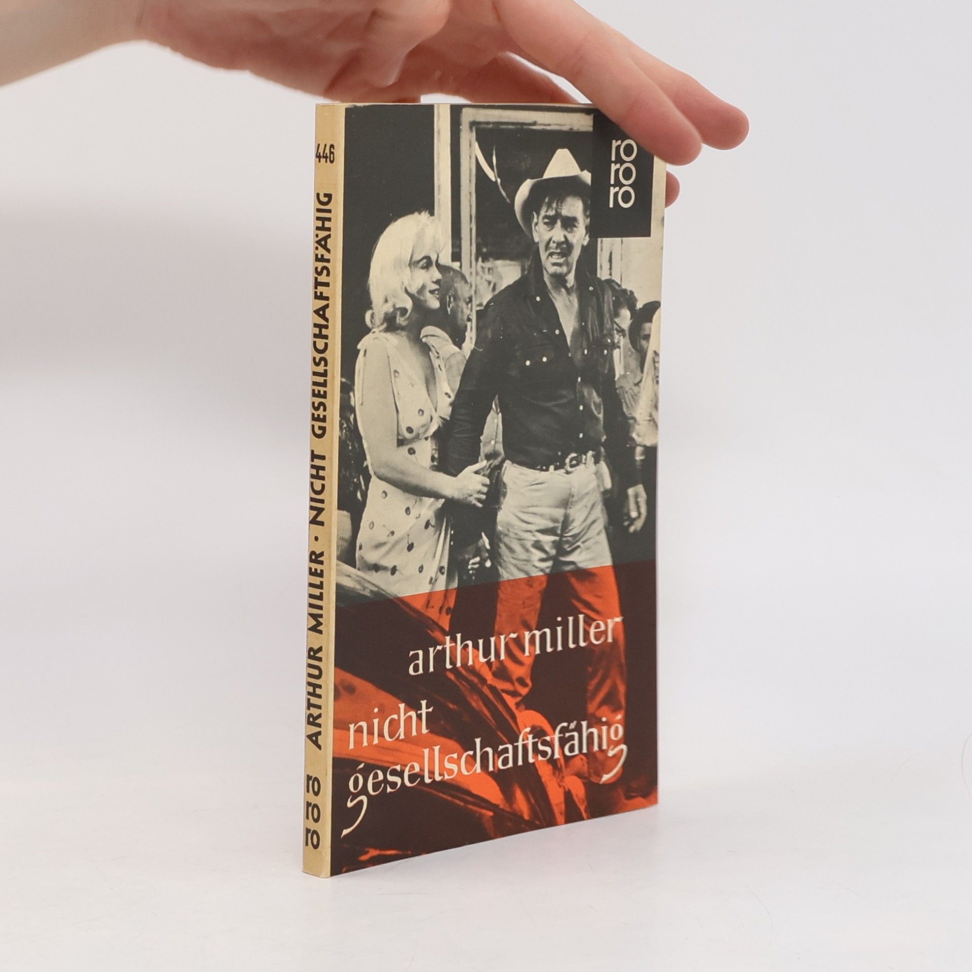 Arthur Miller Nicht gesellschaftsfähig