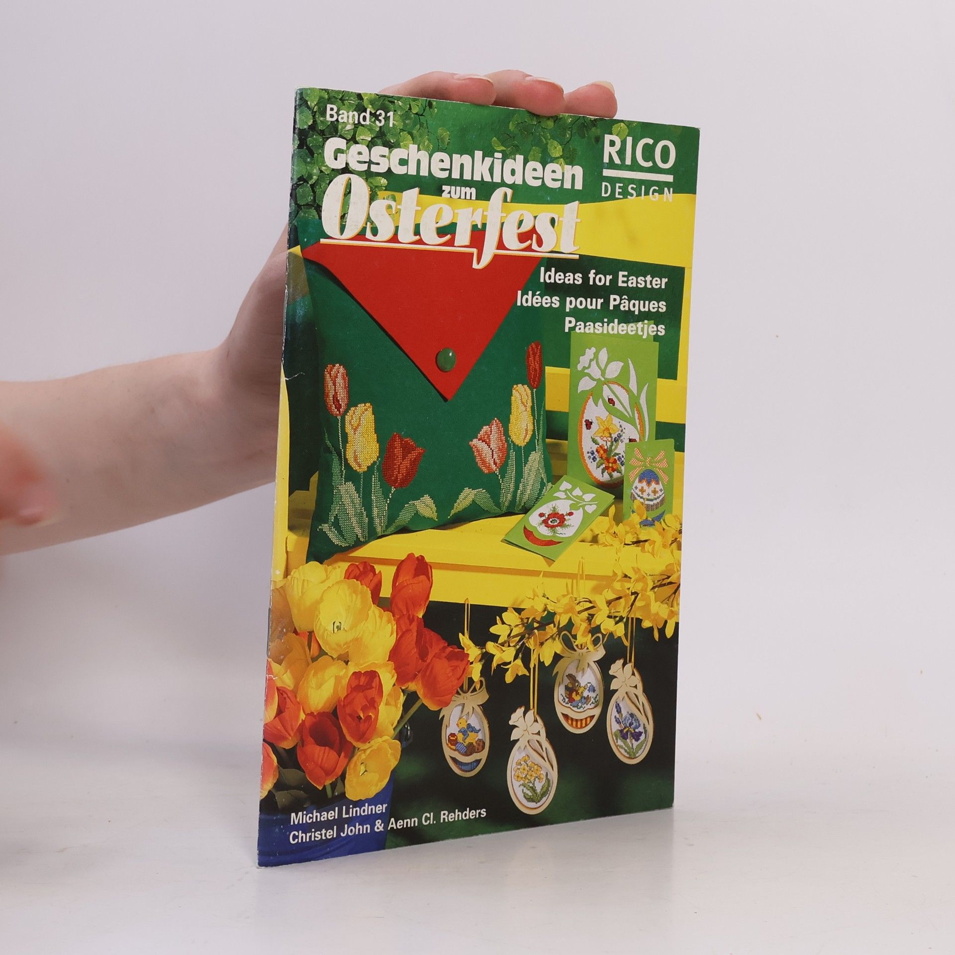 Michael Lindner Geschenkideen zum Osterfest. Band 31