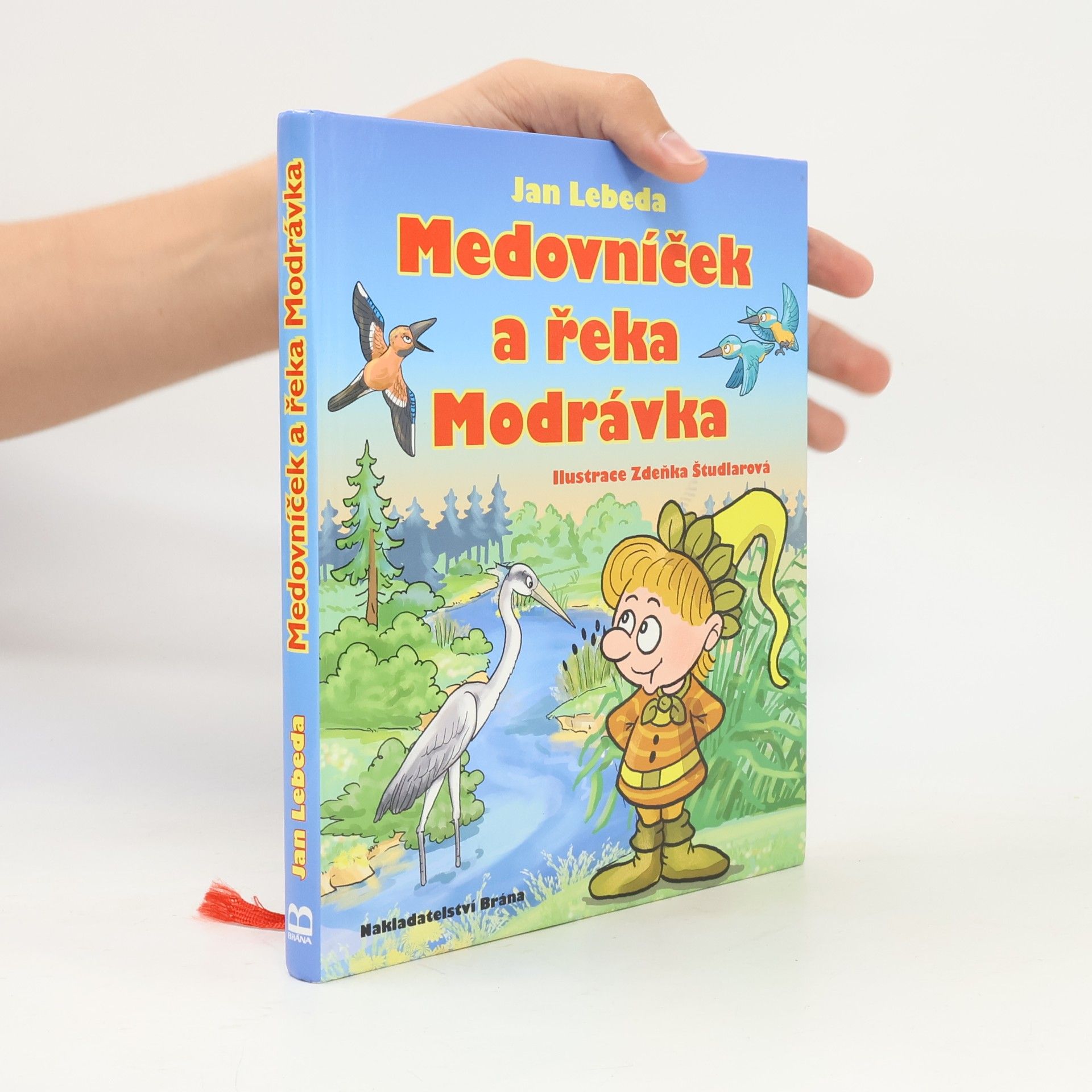 Jan Lebeda Medovníček a řeka Modrávka
