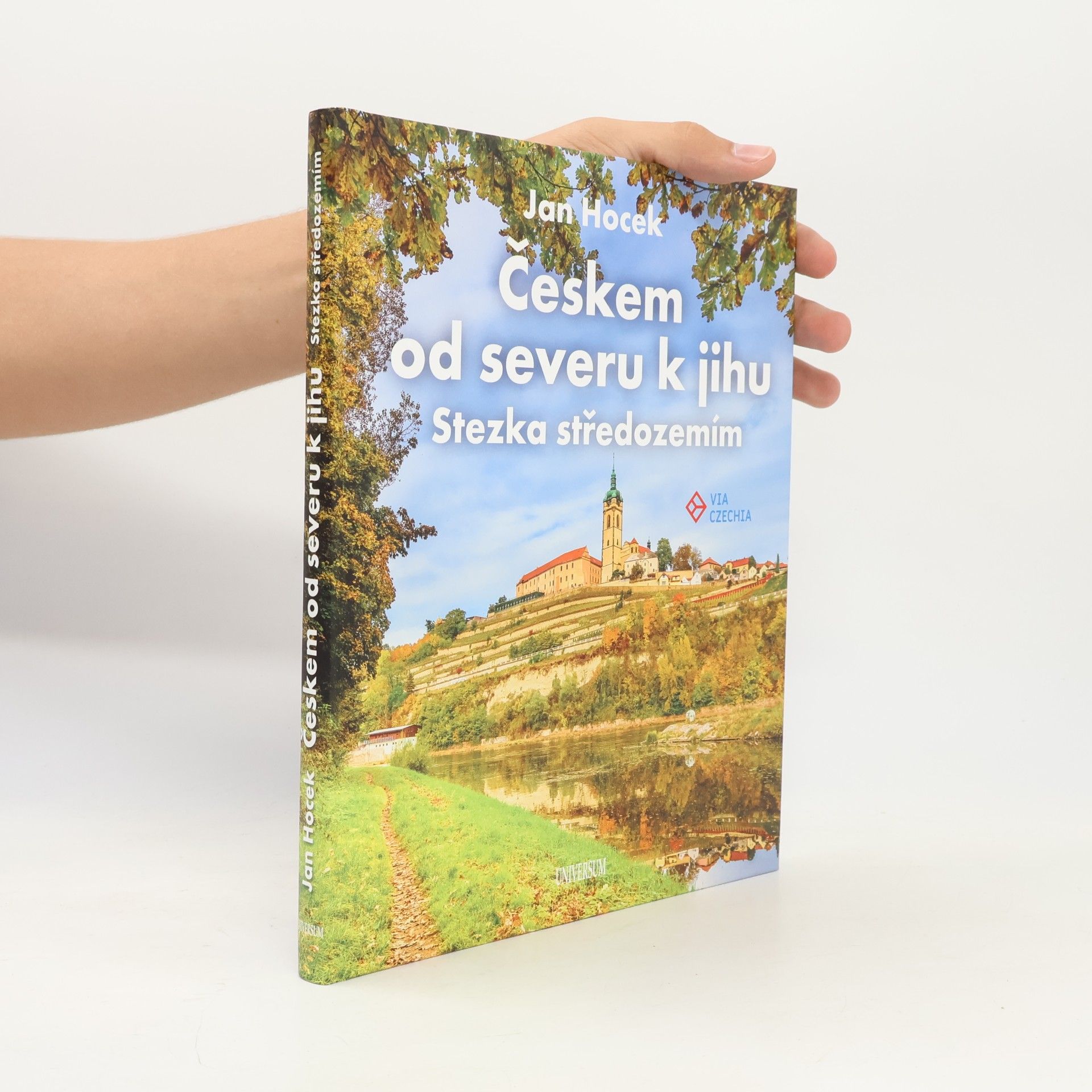 Jan Hocek Českem od severu k jihu : stezka středozemím