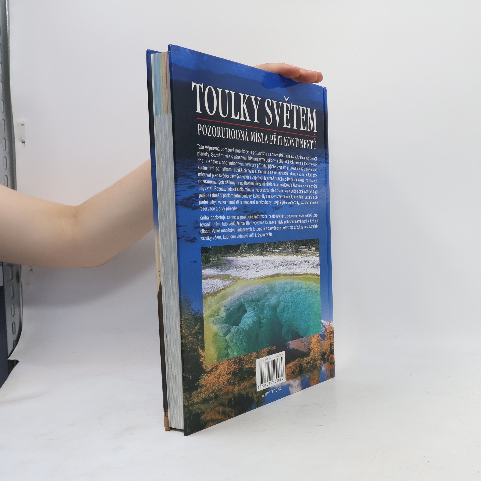 Autorenkollektiv Toulky světem: Pozoruhodná místa pěti kontinentů