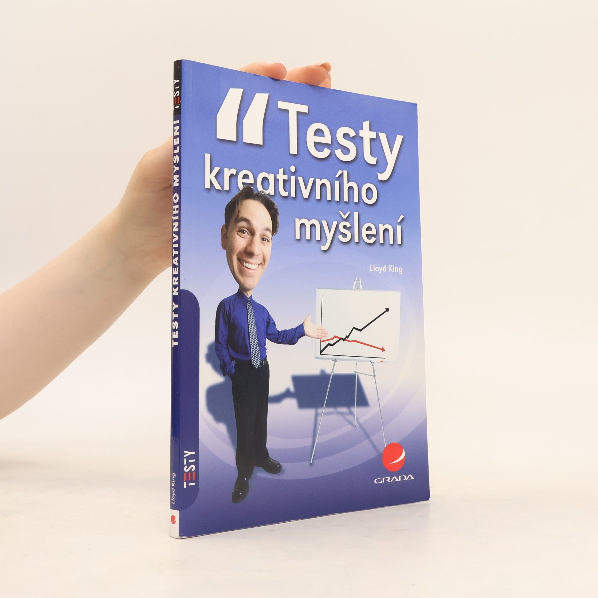 Lloyd King Testy kreativního myšlení