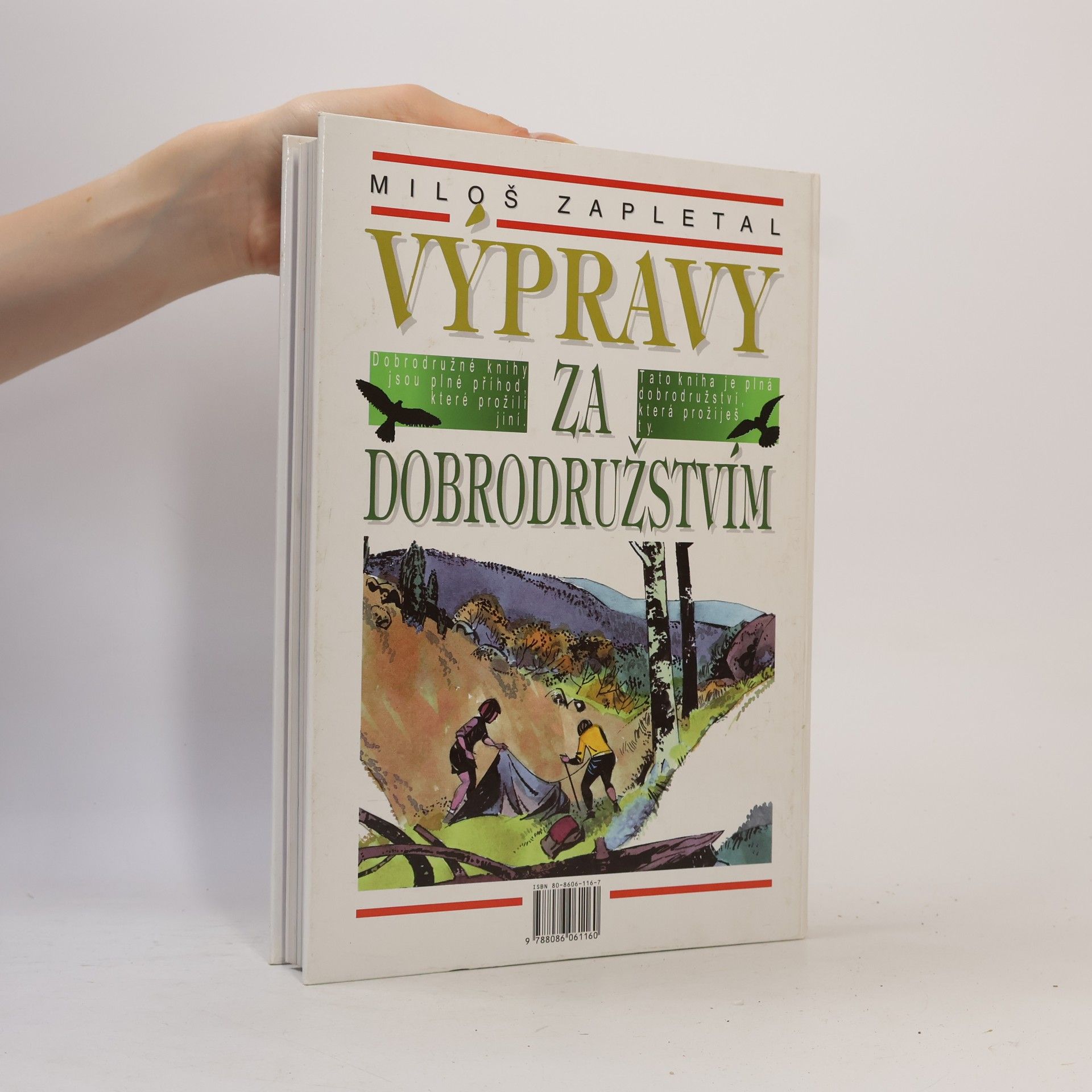 Miloš Zapletal Výpravy za dobrodružstvím