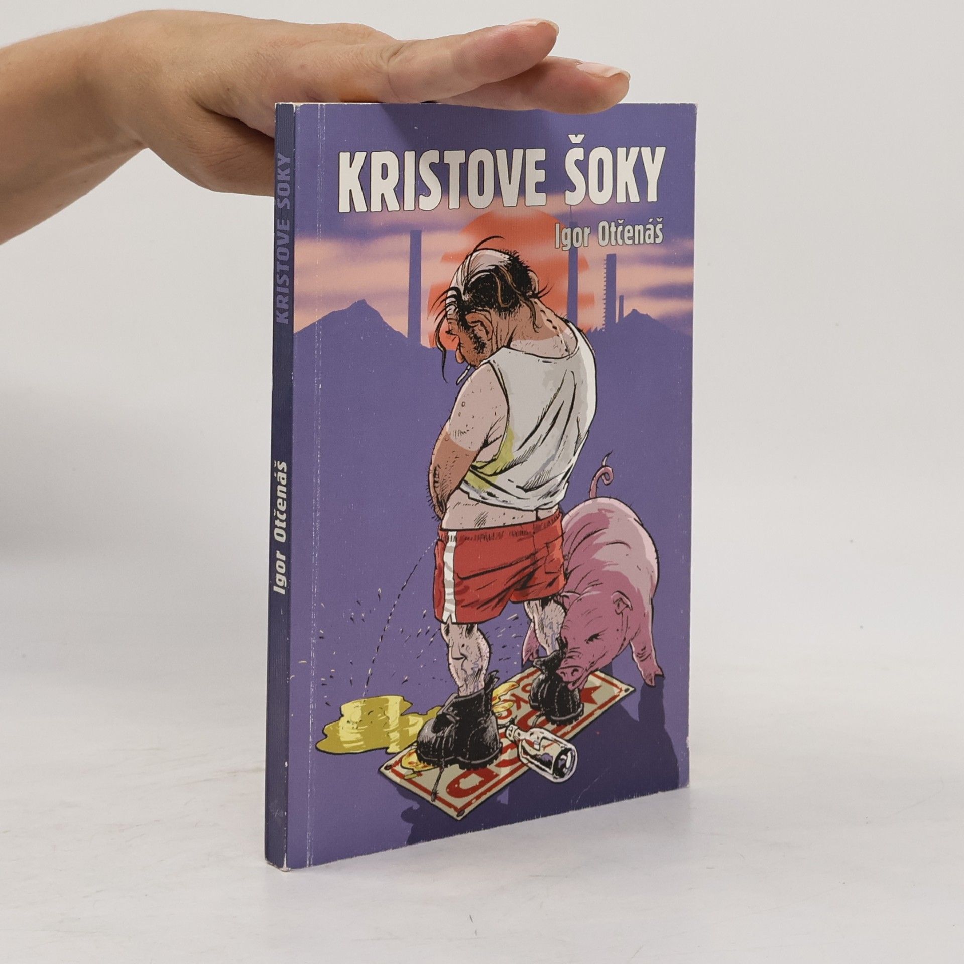 Igor Otčenáš Kristove šoky