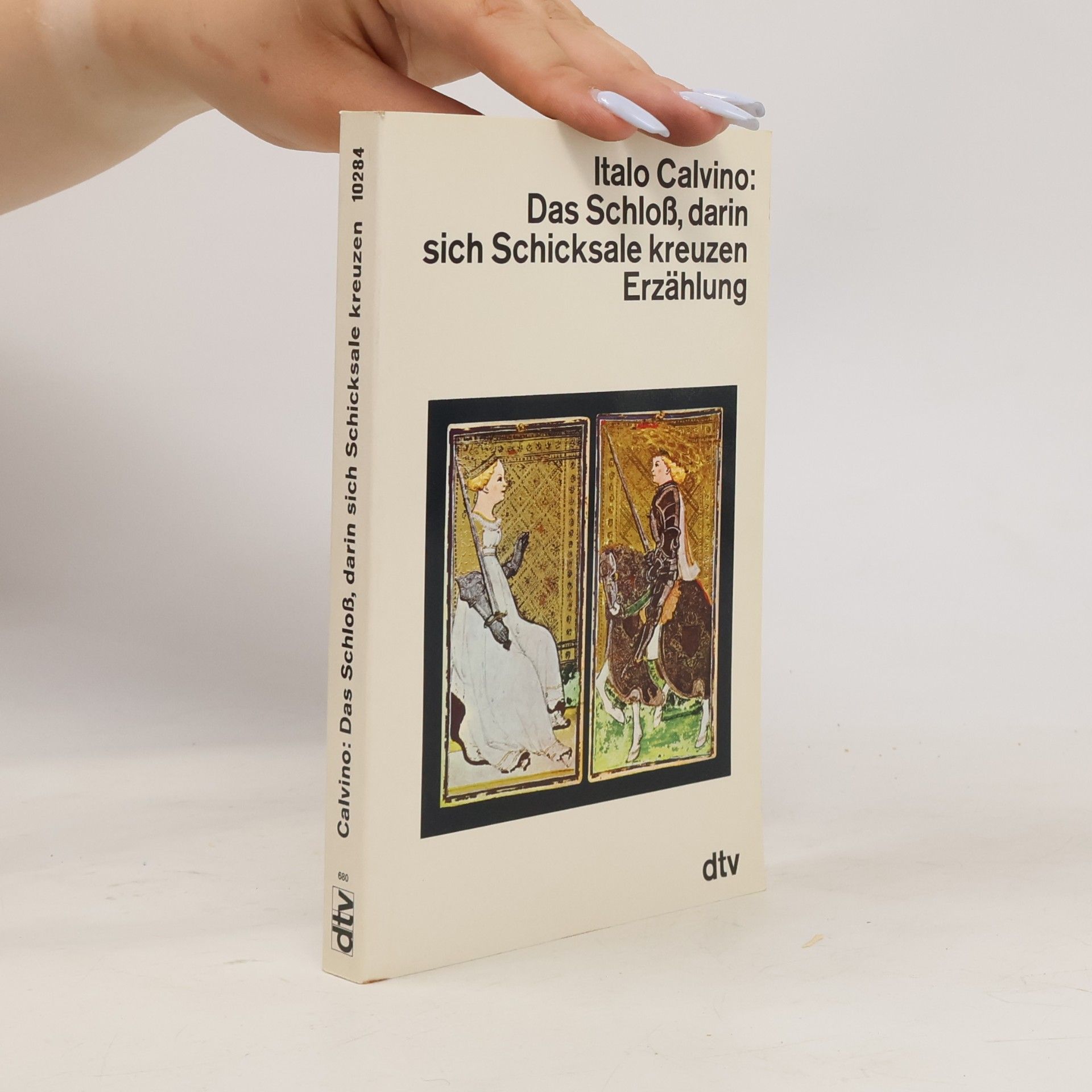 Italo Calvino Das Schloss, darin sich Schicksale kreuzen