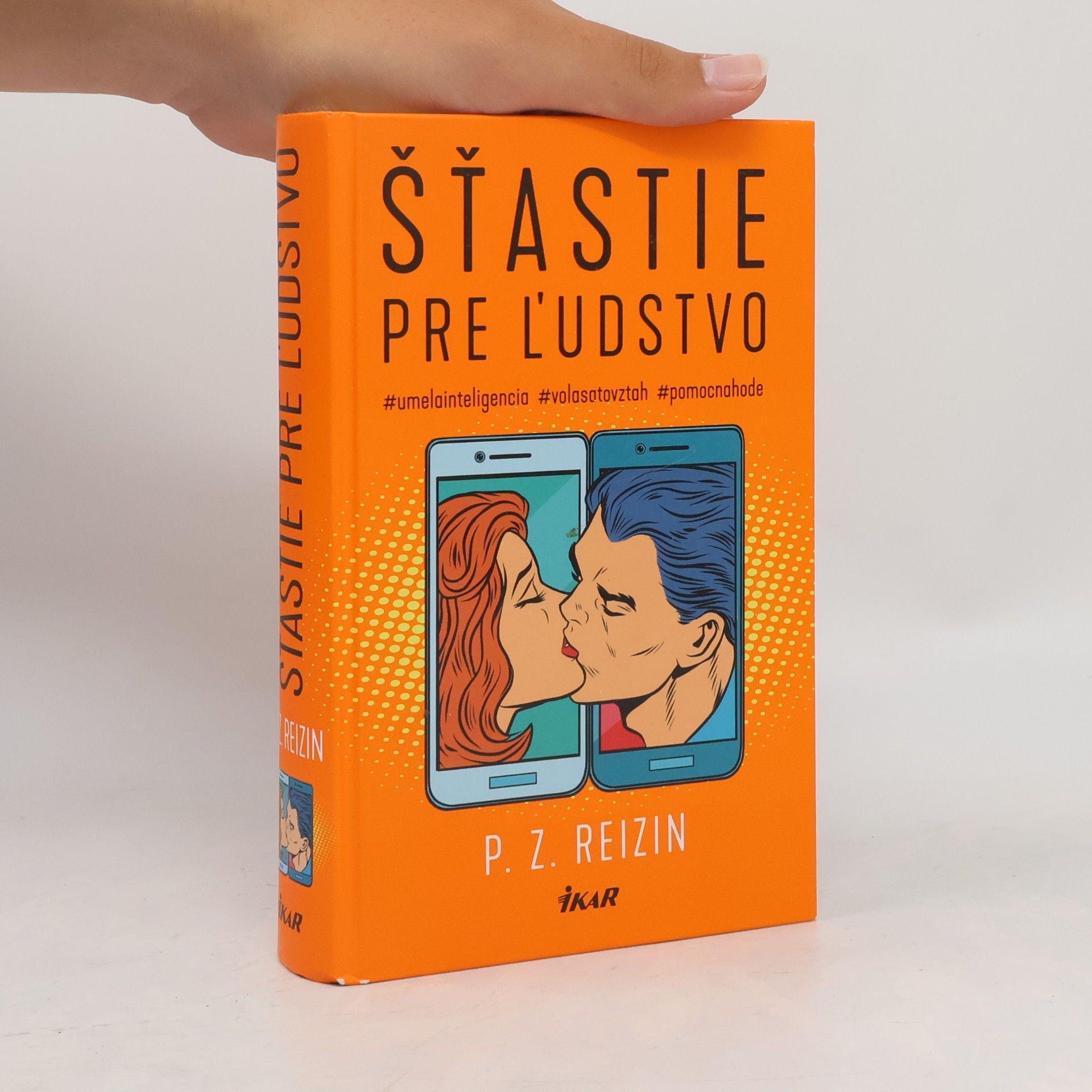 Paul Reizin Šťastie pre ĺudstvo
