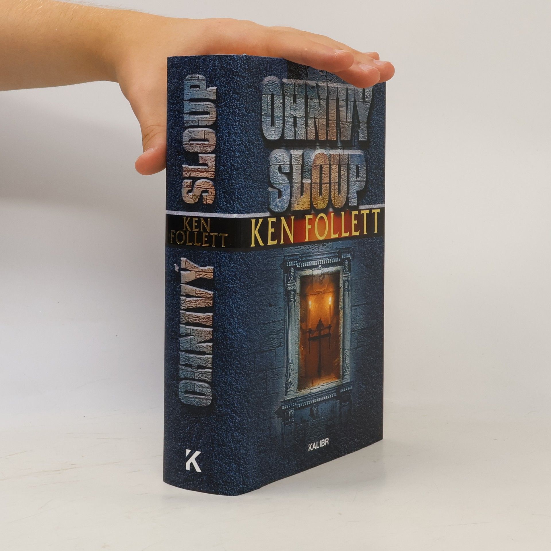Ken Follett Ohnivý sloup