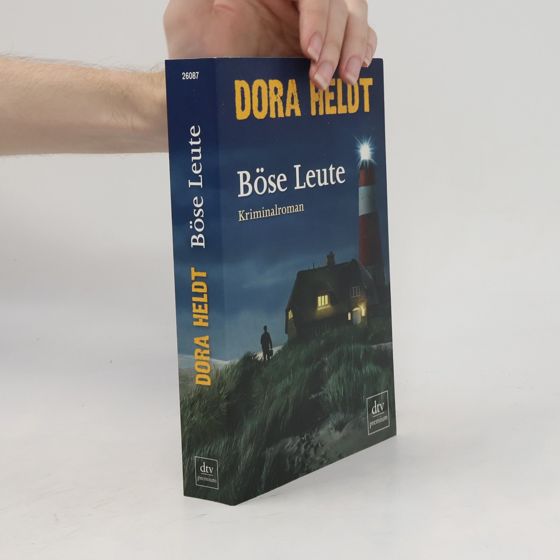 Dora Heldt Böse Leute