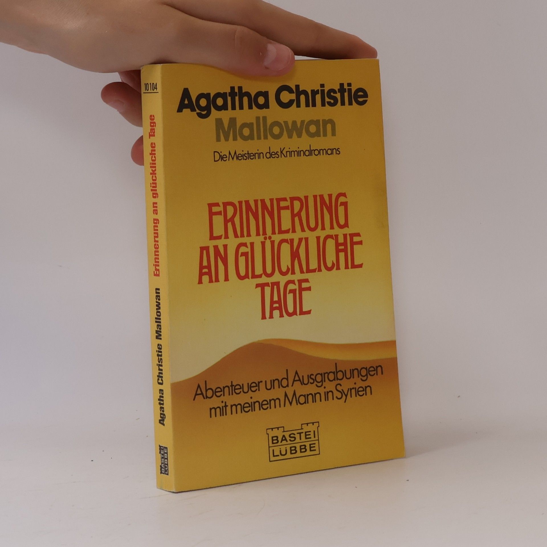 Agatha Christie Erinnerung an glückliche Tage