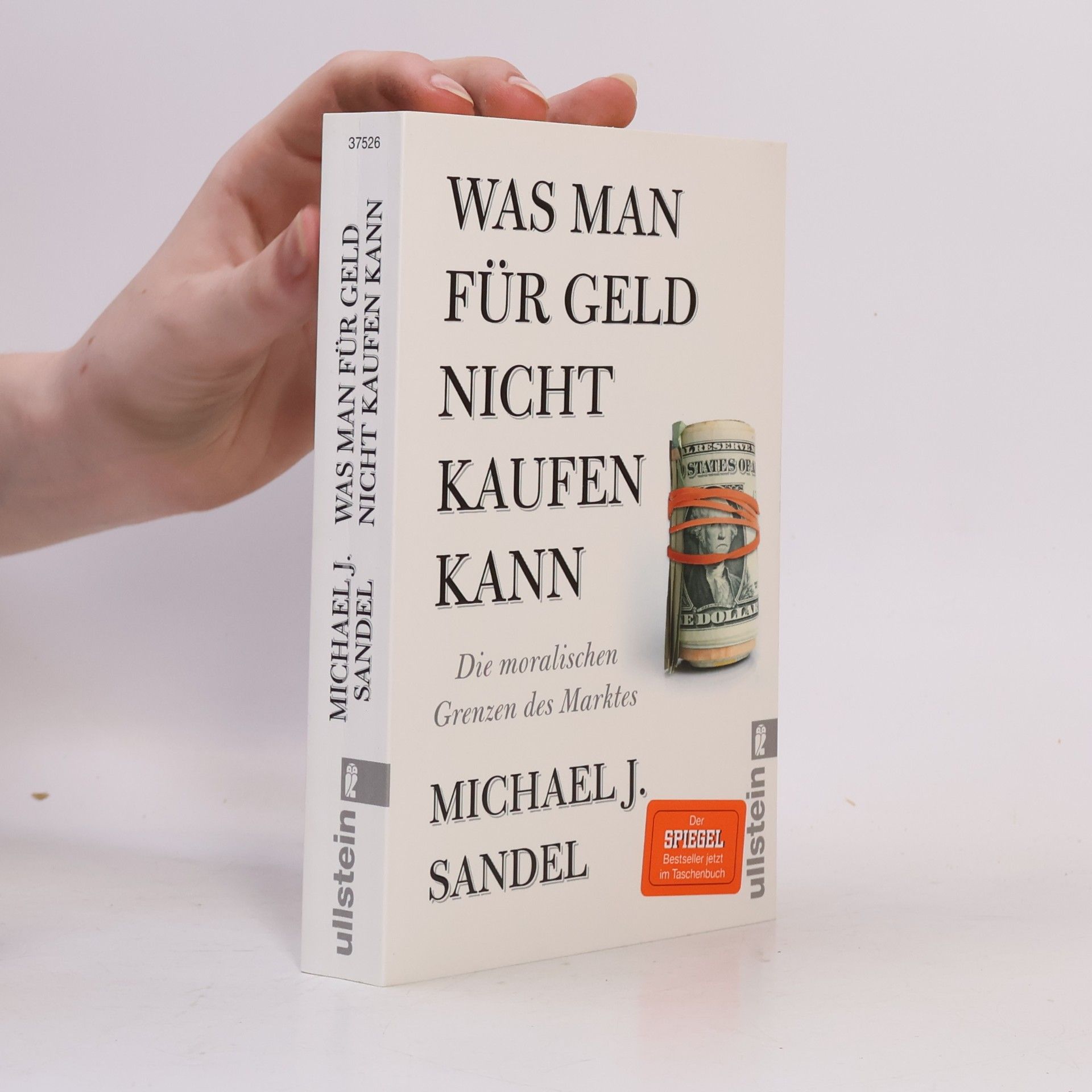 Michael Sandel Was man für Geld nicht kaufen kann