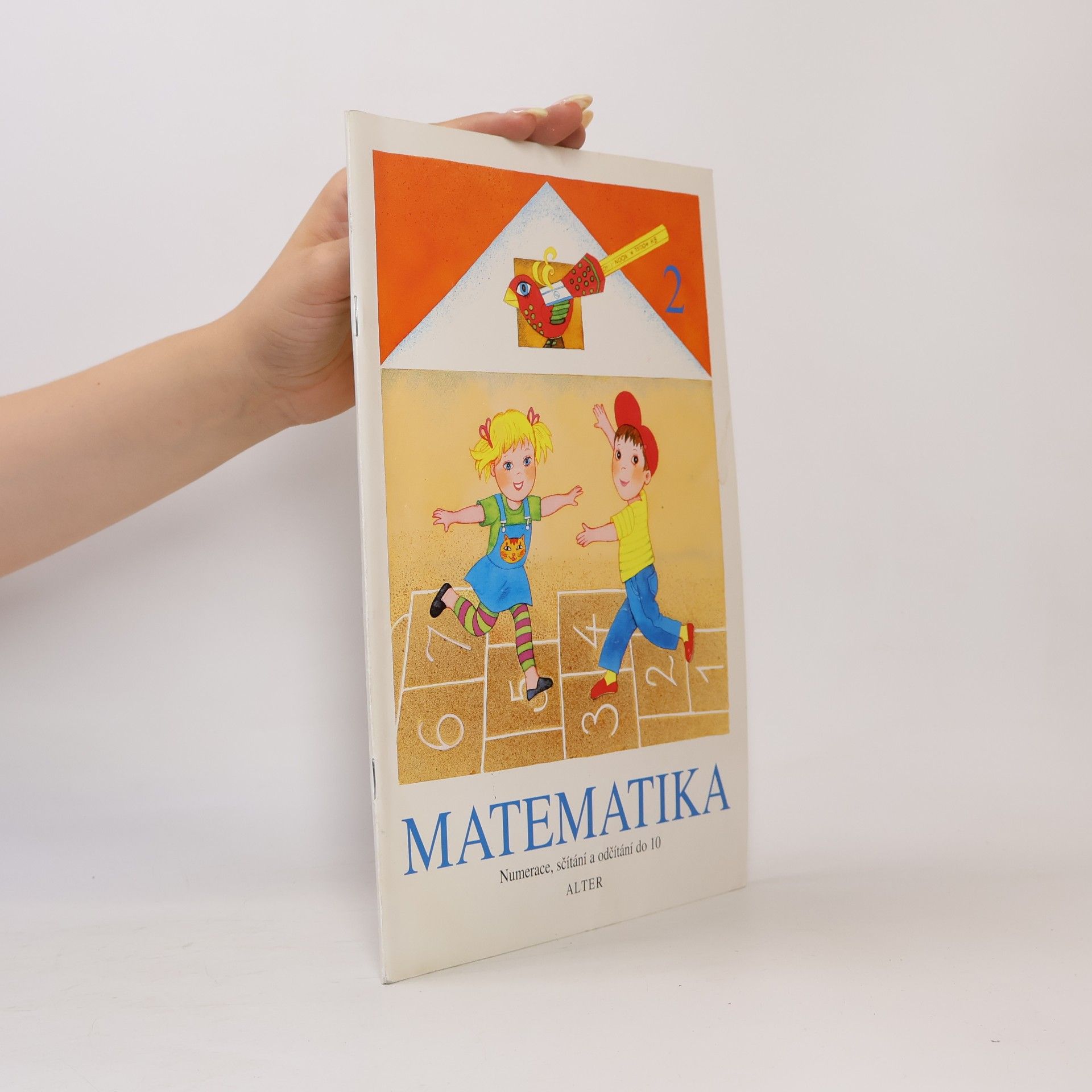 Věra Tůmová Matematika. 2, Numerace, sčítání a odčítání do 10